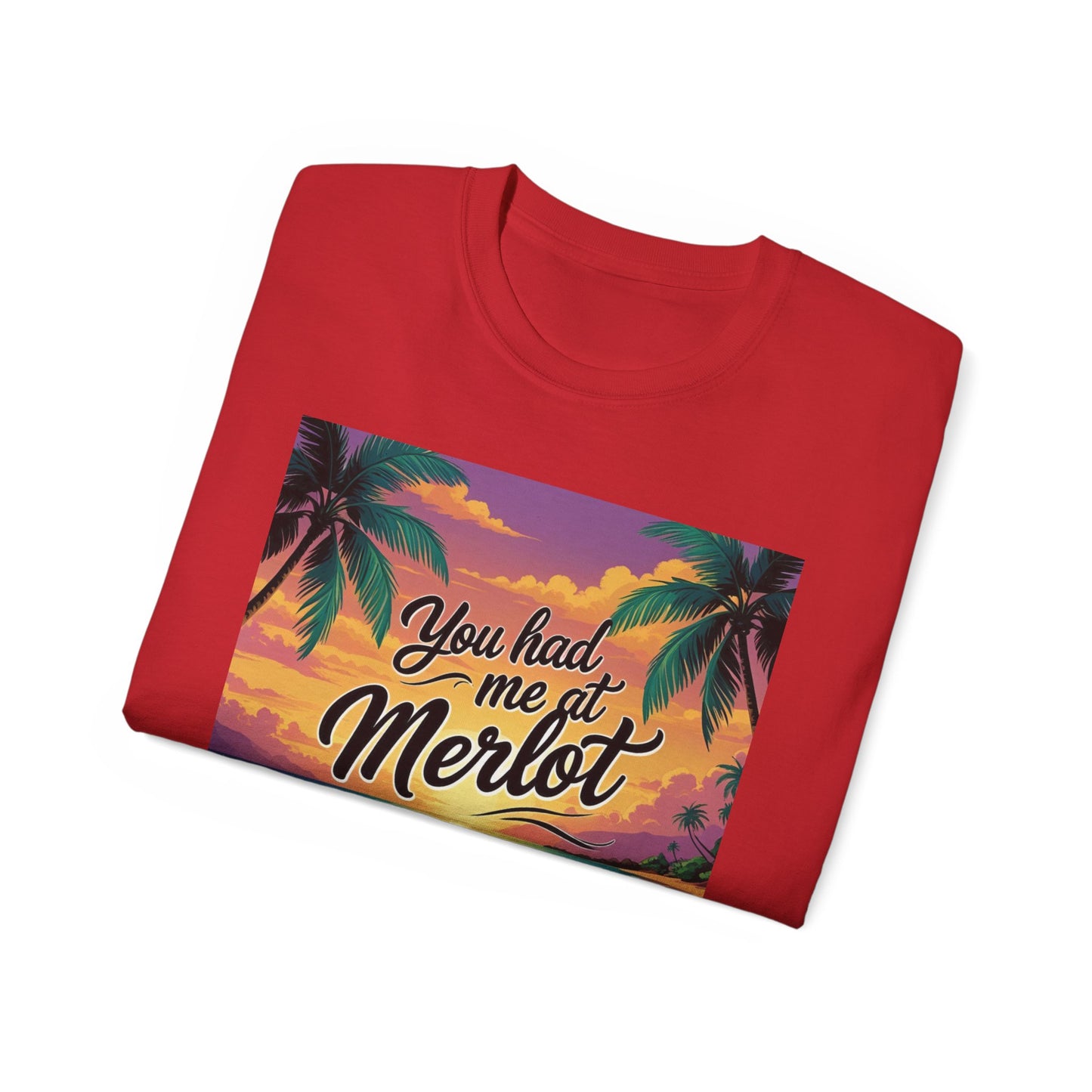 You Had Me at Merlot - T-Shirt with Vintage Wine Merlot Design - You Had Me at Merlot, Unisex Cotton Tee, Great for Wine Lovers, Summer Parties, Gift Idea