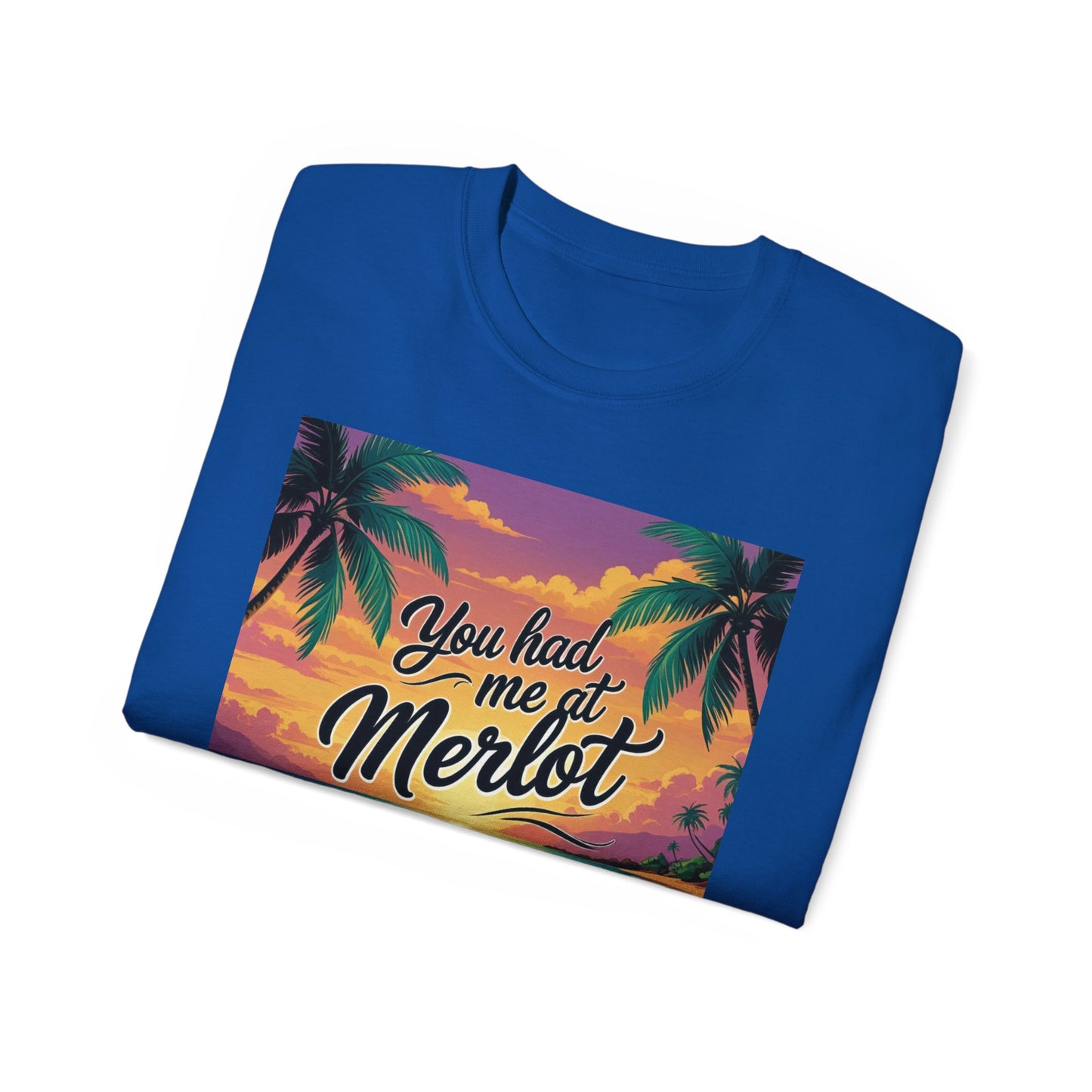 You Had Me at Merlot - T-Shirt with Vintage Wine Merlot Design - You Had Me at Merlot, Unisex Cotton Tee, Great for Wine Lovers, Summer Parties, Gift Idea
