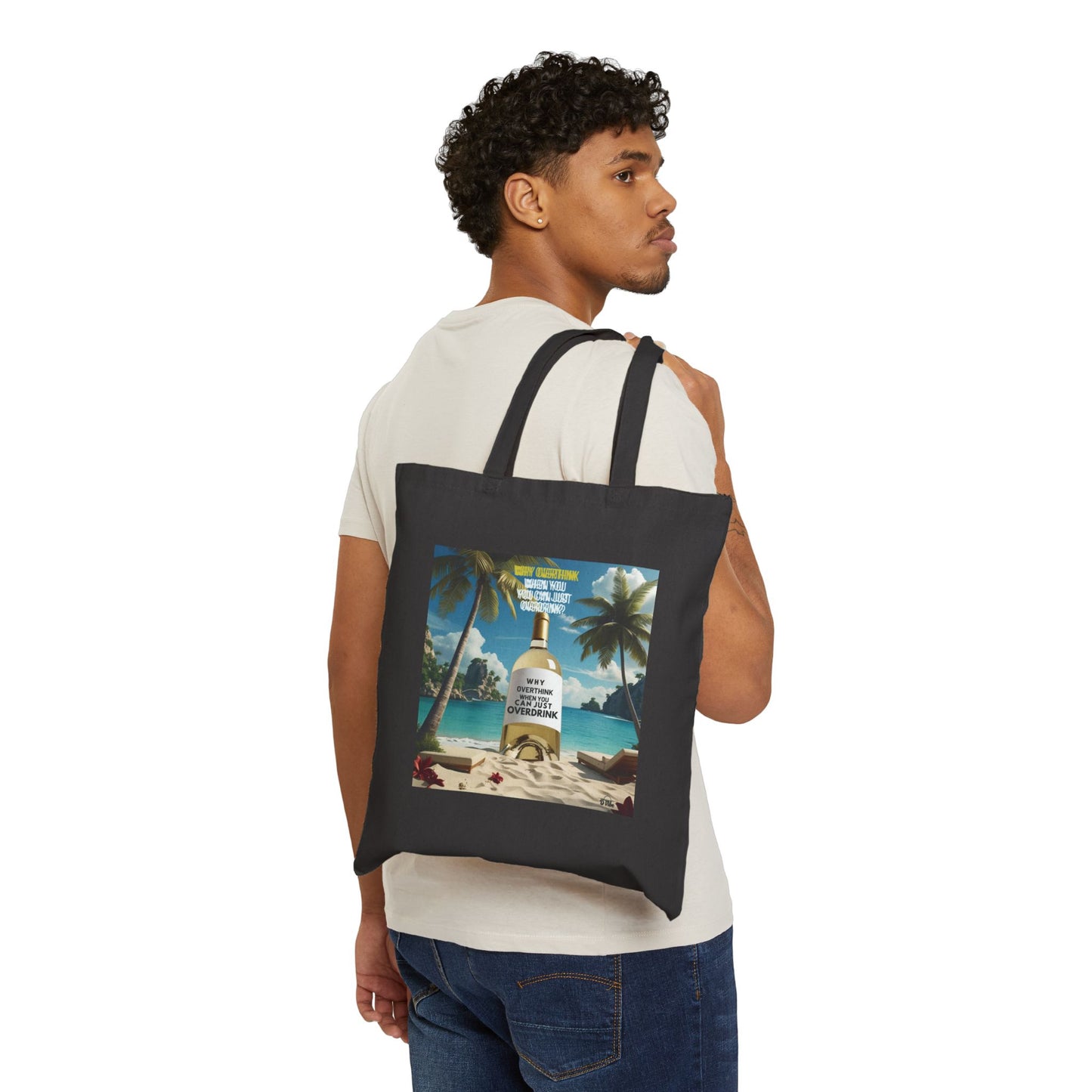 Why Overthink When You Can Overdrink - Wine Lovers Canvas Tote Bag - Eco-Friendly Shopper, Gift for Wine Enthusiasts, Grocery Bag, Beach Tote, Wine Party Favor