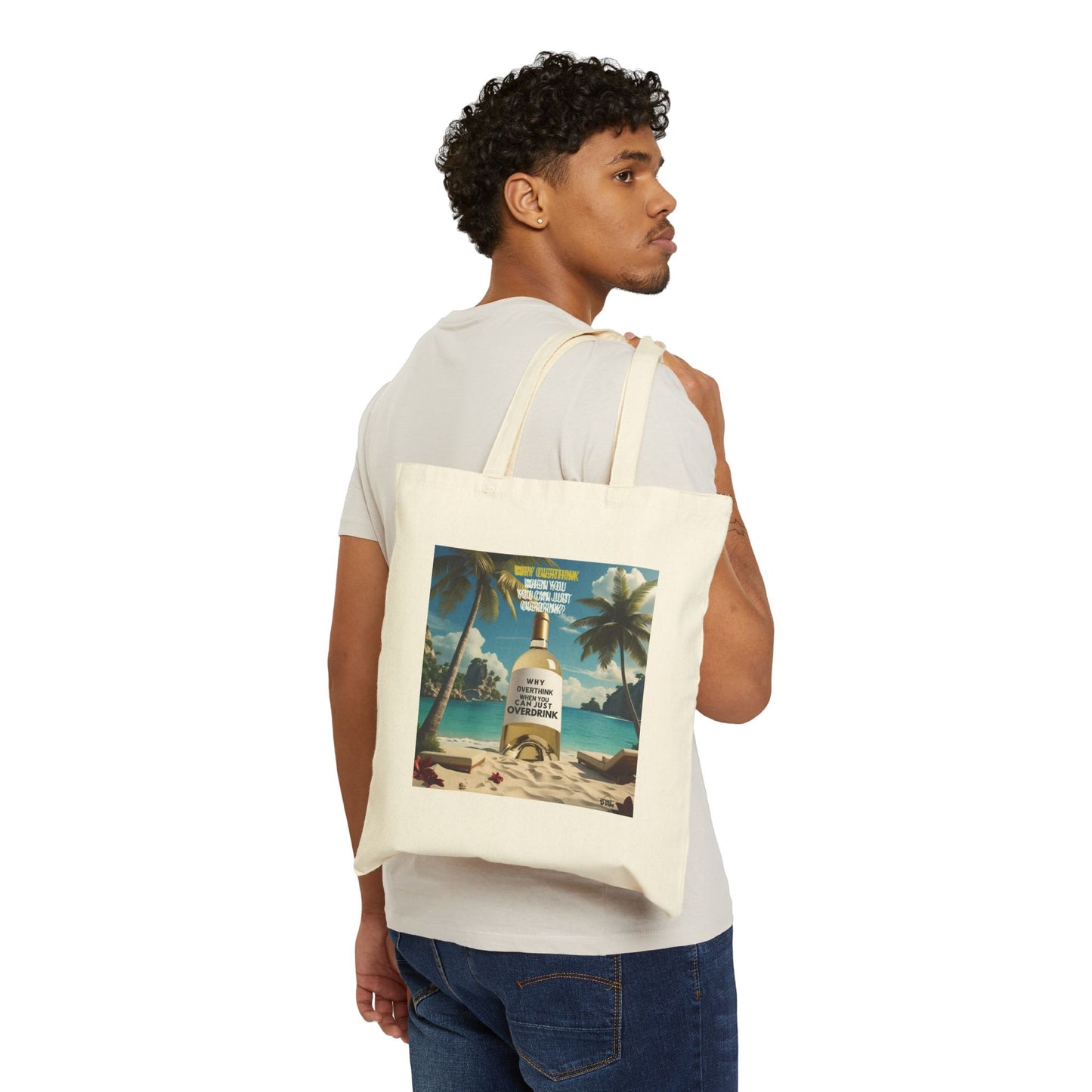 Why Overthink When You Can Overdrink - Wine Lovers Canvas Tote Bag - Eco-Friendly Shopper, Gift for Wine Enthusiasts, Grocery Bag, Beach Tote, Wine Party Favor