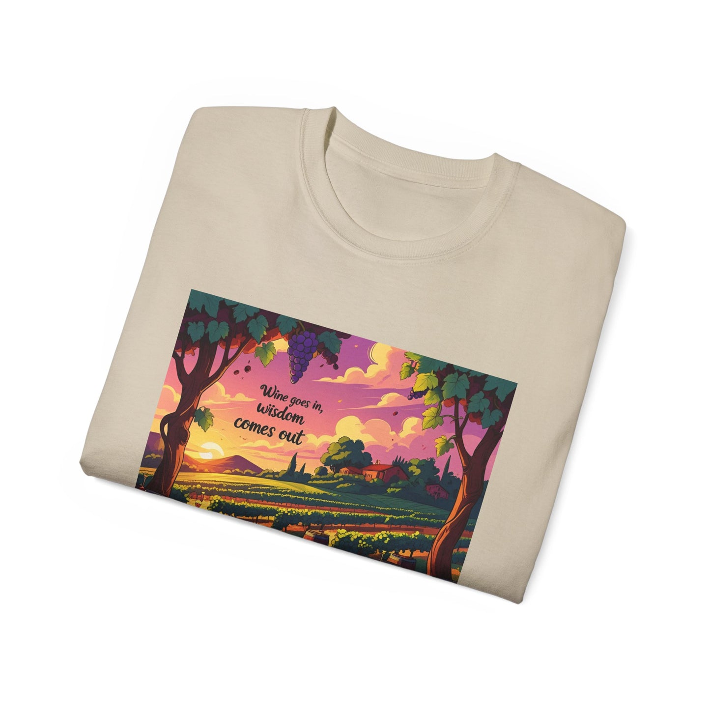 Wine Goes In Wisdom Comes Out - Vibrant Landscape Art Tee, Unisex Cotton Shirt, Nature Lover Gift, Summer Vibe Top, Hiking Apparel, Outdoor Fun T-Shirt