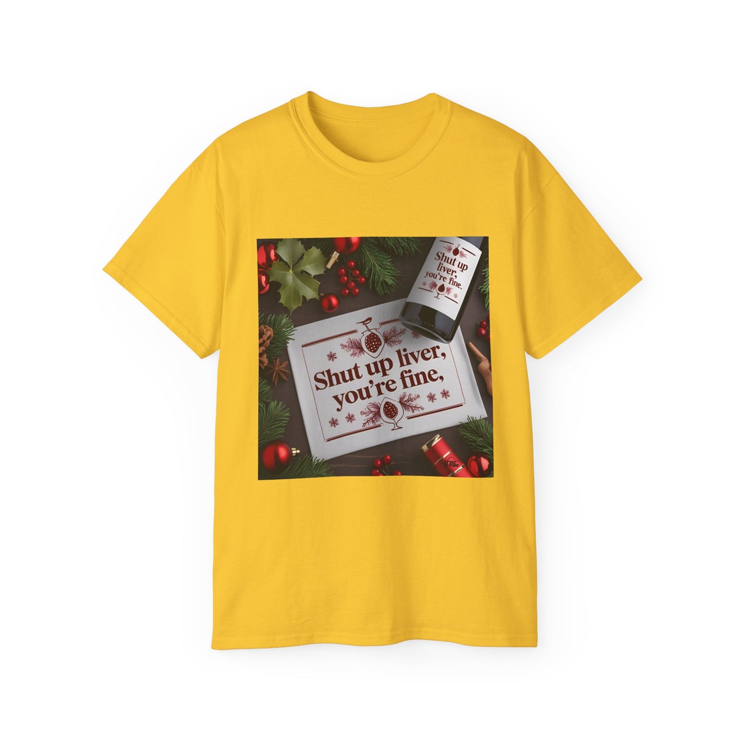 Funny Holiday Tee - Shut Up Liver, You're Fine, Unisex Cotton T-Shirt, Gift for Drink Lovers, Party Wear, Humor Shirt, Casual Top