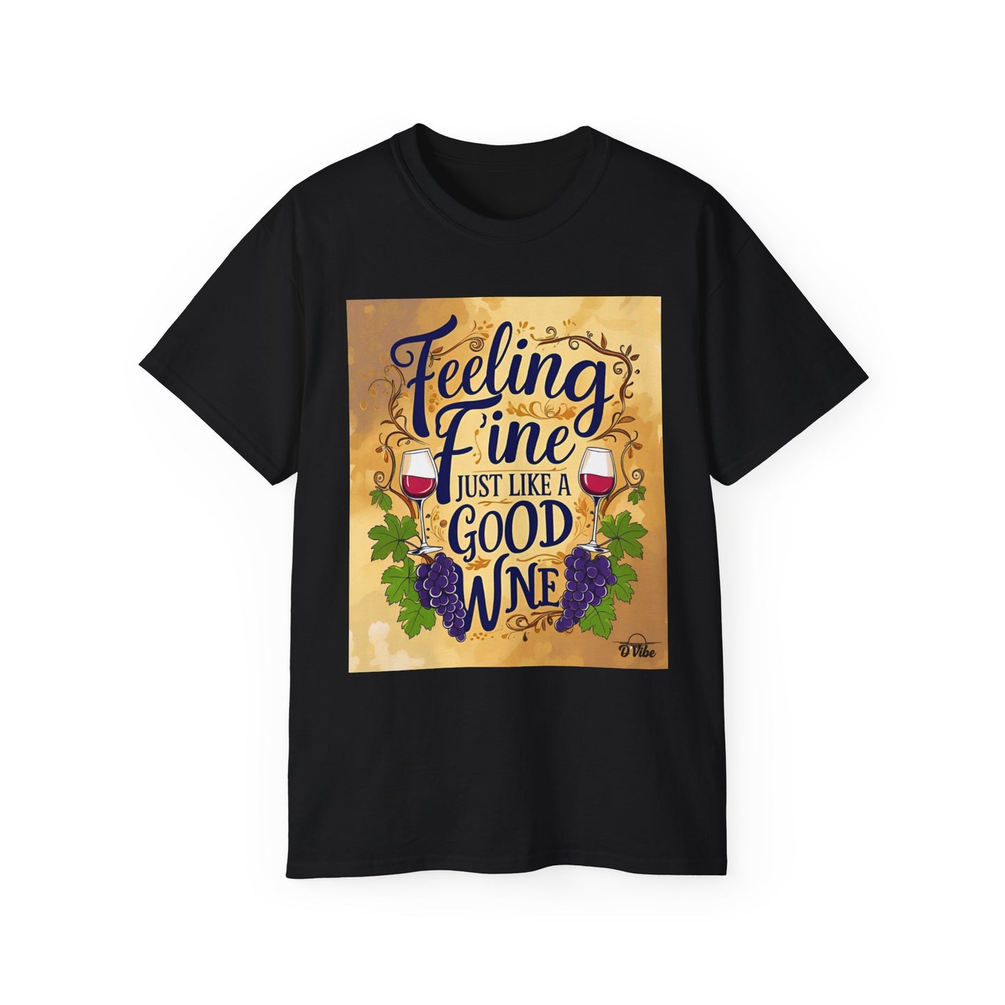 Feeling Fine Wine Unisex Tee, Wine Lover Shirt, Gift for Sommelier, Casual Wear, Funny Wine T-Shirt, Celebration Apparel