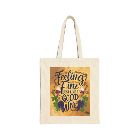 Feeling Fine Wine Tote Bag | Eco-Friendly Cotton Bag for Wine Lovers | Gift for Hostess, Travel, Grocery, Party, Celebrate