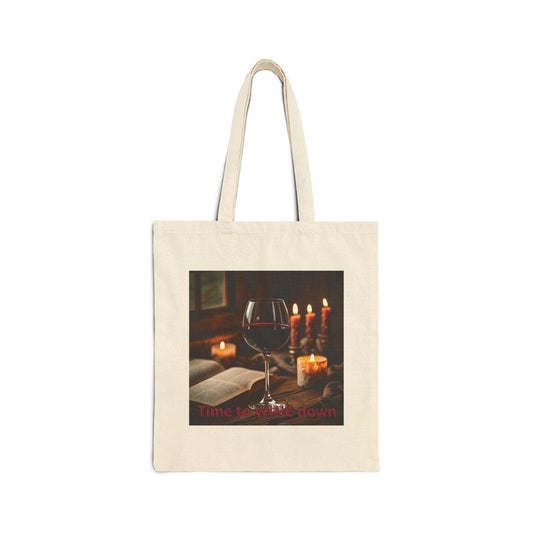 Time to Wine Down - Wine Lover's Cotton Canvas Tote Bag | Perfect for Special Occasions, Gifts, Grocery Shopping, Beach & Everyday Use