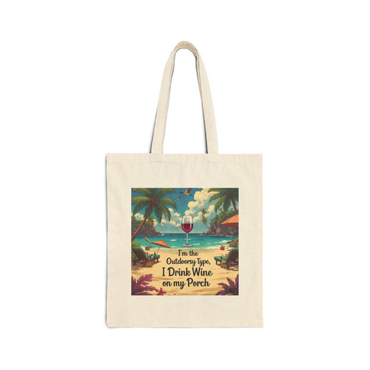 I'm the Outdoorsy Type, I Drink Wine On My Porch - Tropical Wine Tote Bag - Perfect for Picnics, Beach Days, Summer Parties, Gift for Wine Lovers, Eco-Friendly Shopping Bag
