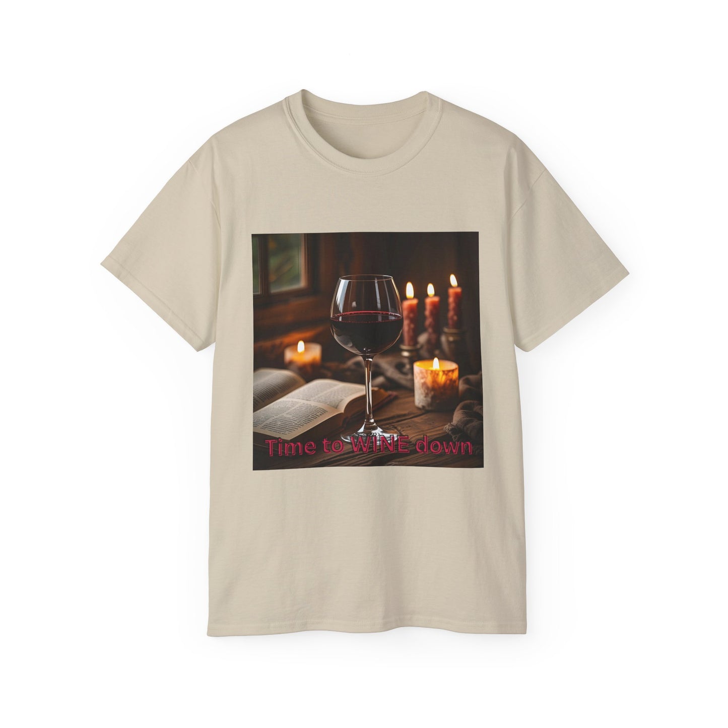 Time to Wine Down - Cozy Wine Lover Tee | Unisex Ultra Cotton T-Shirt, Perfect for Wine Enthusiasts, Gifting, Wine Nights, Cozy Gatherings, Celebrations