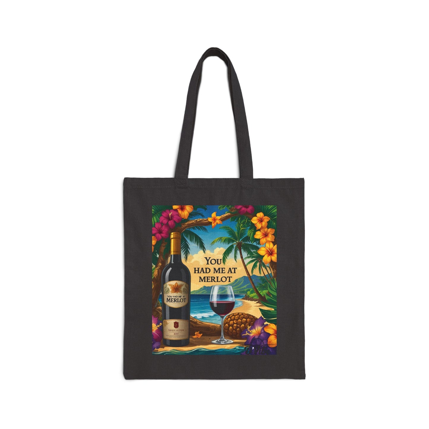 You Had Me At Merlot - Tote Bag with Tropical Vibes - Perfect for Beach Days, Gifts, Eco-Friendly Shopping, Wine Lovers, Everyday Use