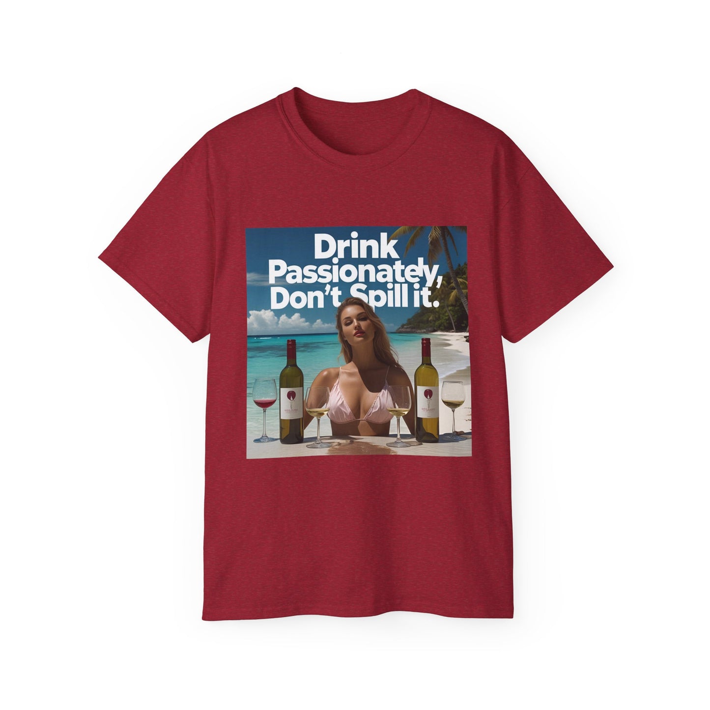 Drink Passionately Tee, Funny T-Shirt, Unisex Cotton Shirt, Gift for Wine Lovers, Casual Summer Top, Beachwear