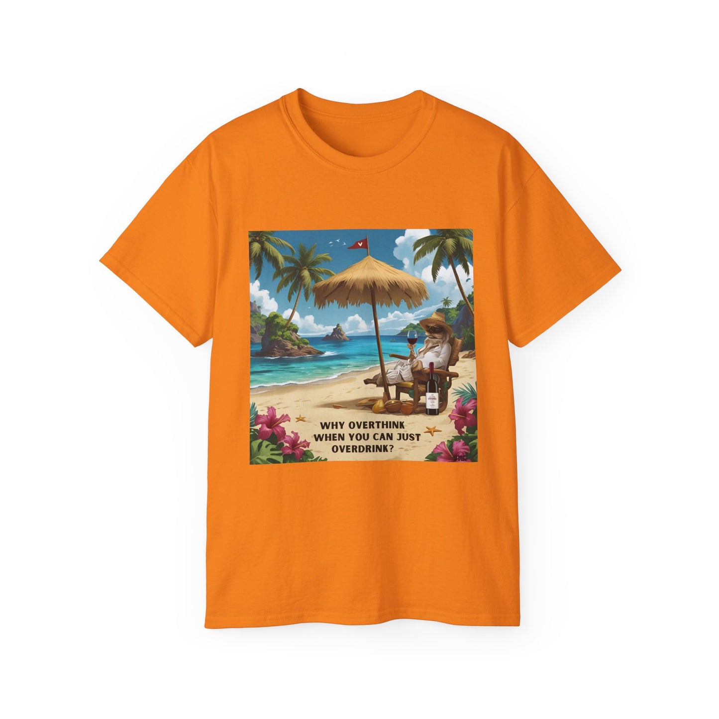 Why Overthink When You Can Overdrink - T-Shirt with Relaxing Beach Vibes, Perfect for Vacations, Summer, Gifts, Outdoor Events, Fun in the Sun - 'Why Overthink When You Can [...]