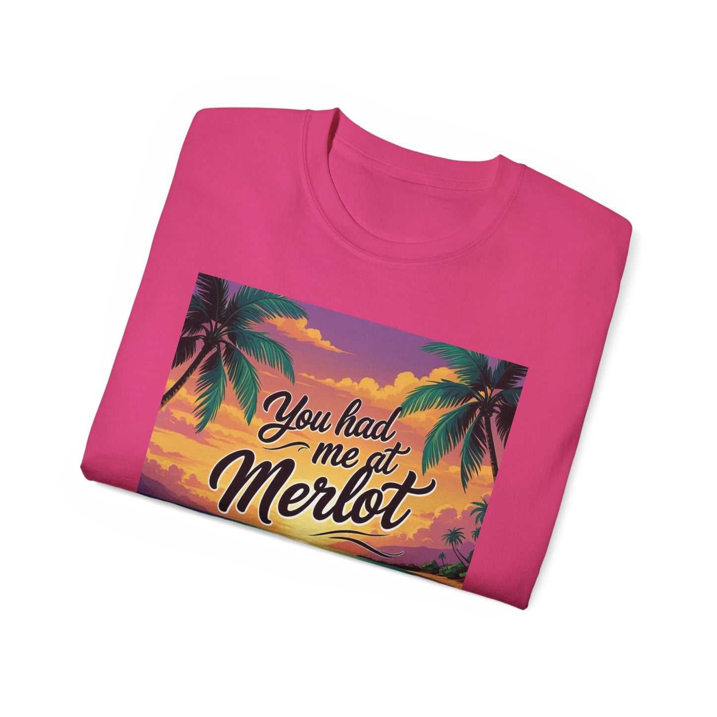 You Had Me at Merlot - T-Shirt with Vintage Wine Merlot Design - You Had Me at Merlot, Unisex Cotton Tee, Great for Wine Lovers, Summer Parties, Gift Idea