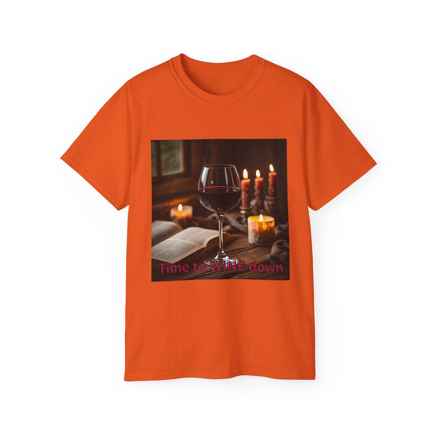 Time to Wine Down - Cozy Wine Lover Tee | Unisex Ultra Cotton T-Shirt, Perfect for Wine Enthusiasts, Gifting, Wine Nights, Cozy Gatherings, Celebrations