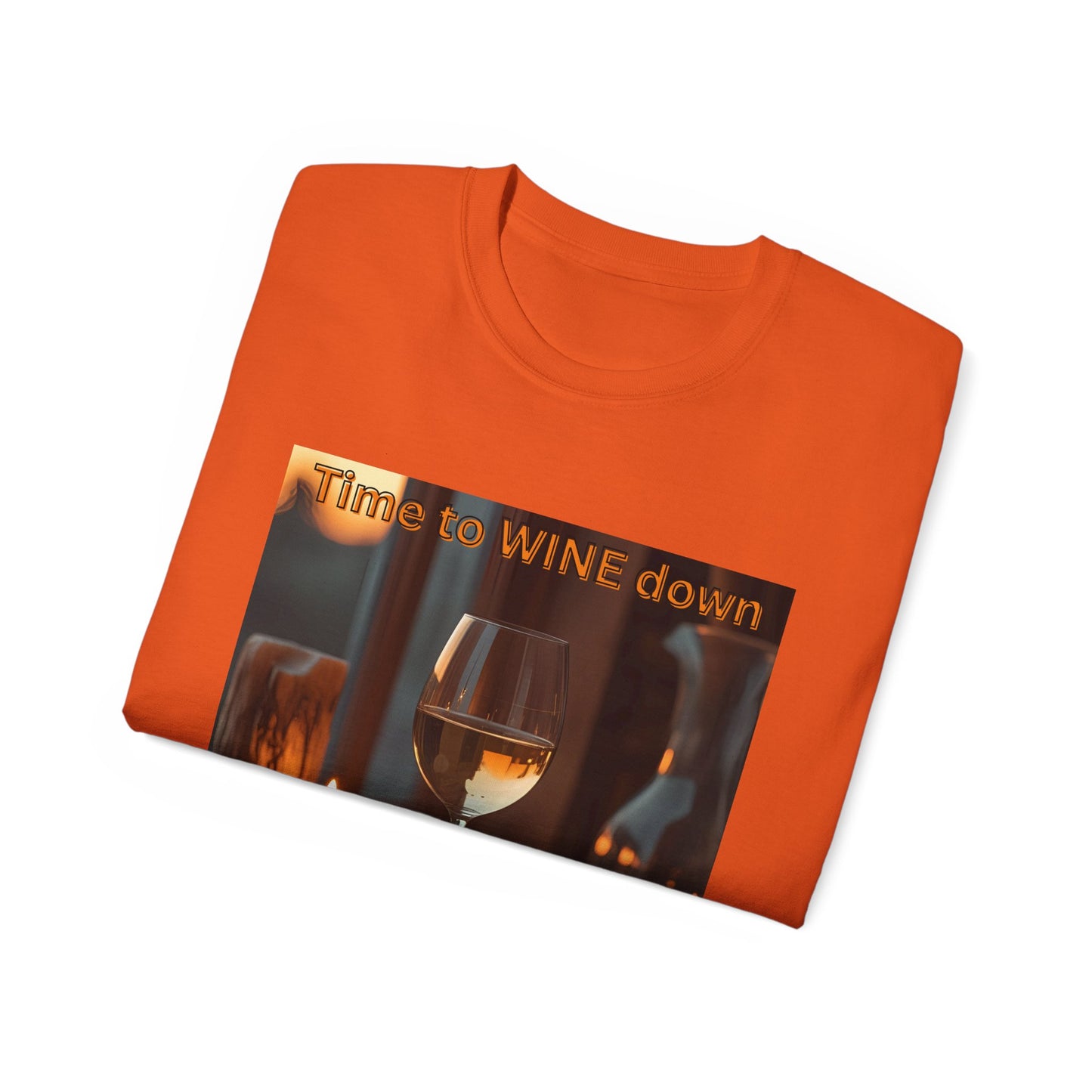 Time to Wine Down - Wine Down Tee for Relaxation Lovers, Unisex Cotton Shirt, Gift for Wine Enthusiasts, Casual Outing Top, Fun Humor Tee