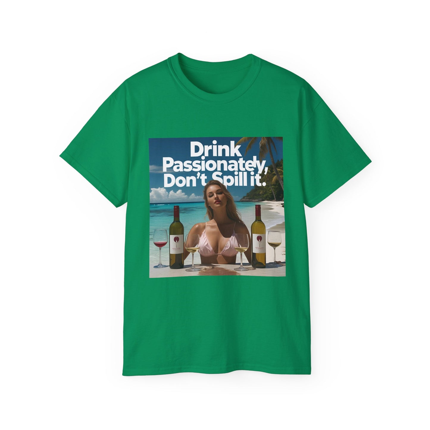 Drink Passionately Tee, Funny T-Shirt, Unisex Cotton Shirt, Gift for Wine Lovers, Casual Summer Top, Beachwear