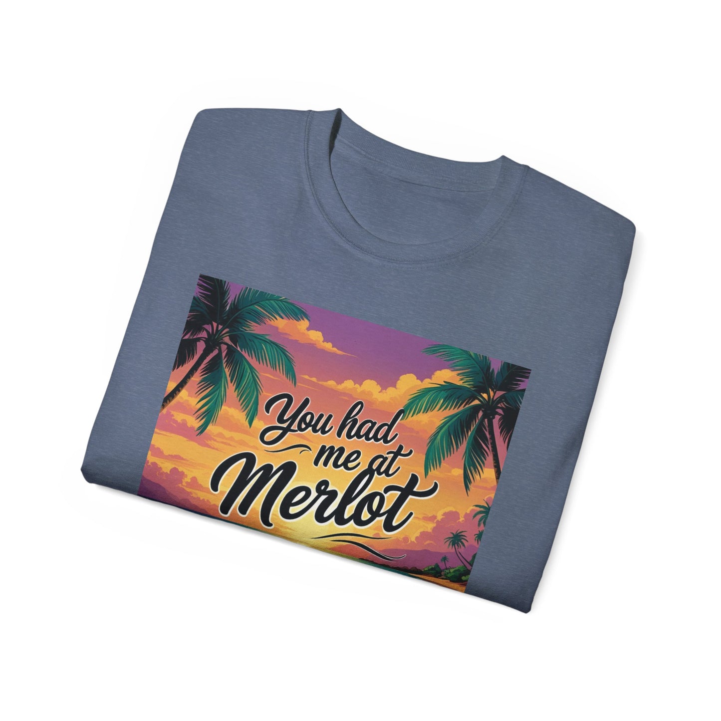 You Had Me at Merlot - T-Shirt with Vintage Wine Merlot Design - You Had Me at Merlot, Unisex Cotton Tee, Great for Wine Lovers, Summer Parties, Gift Idea