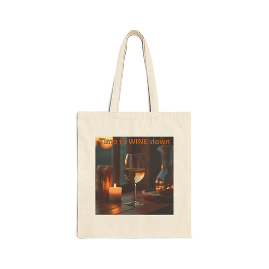 Time to Wine Down - Wine-Themed Cotton Canvas Tote Bag | Perfect for Wine Lovers, Gifts, Eco-Friendly Shopping, Festivals, and More!