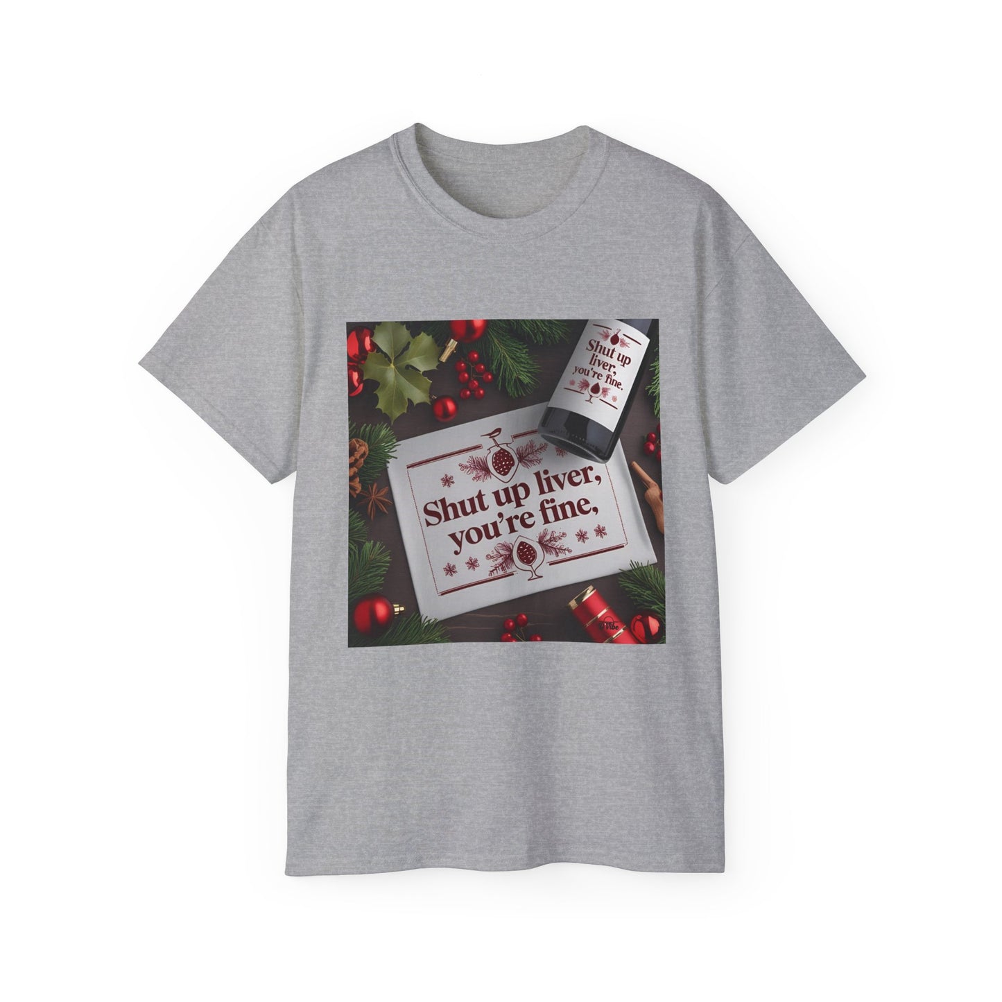 Funny Holiday Tee - Shut Up Liver, You're Fine, Unisex Cotton T-Shirt, Gift for Drink Lovers, Party Wear, Humor Shirt, Casual Top
