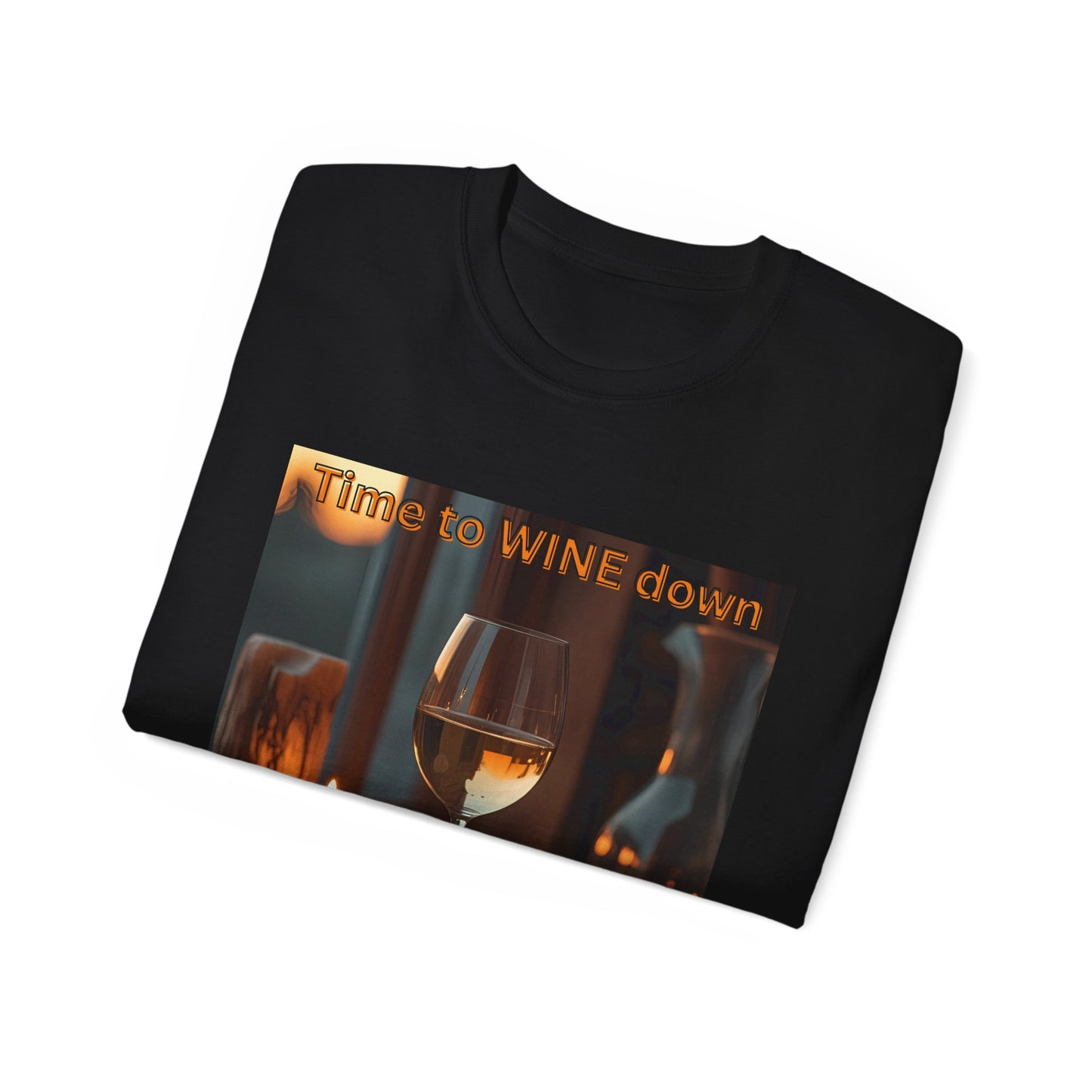 Time to Wine Down - Wine Down Tee for Relaxation Lovers, Unisex Cotton Shirt, Gift for Wine Enthusiasts, Casual Outing Top, Fun Humor Tee