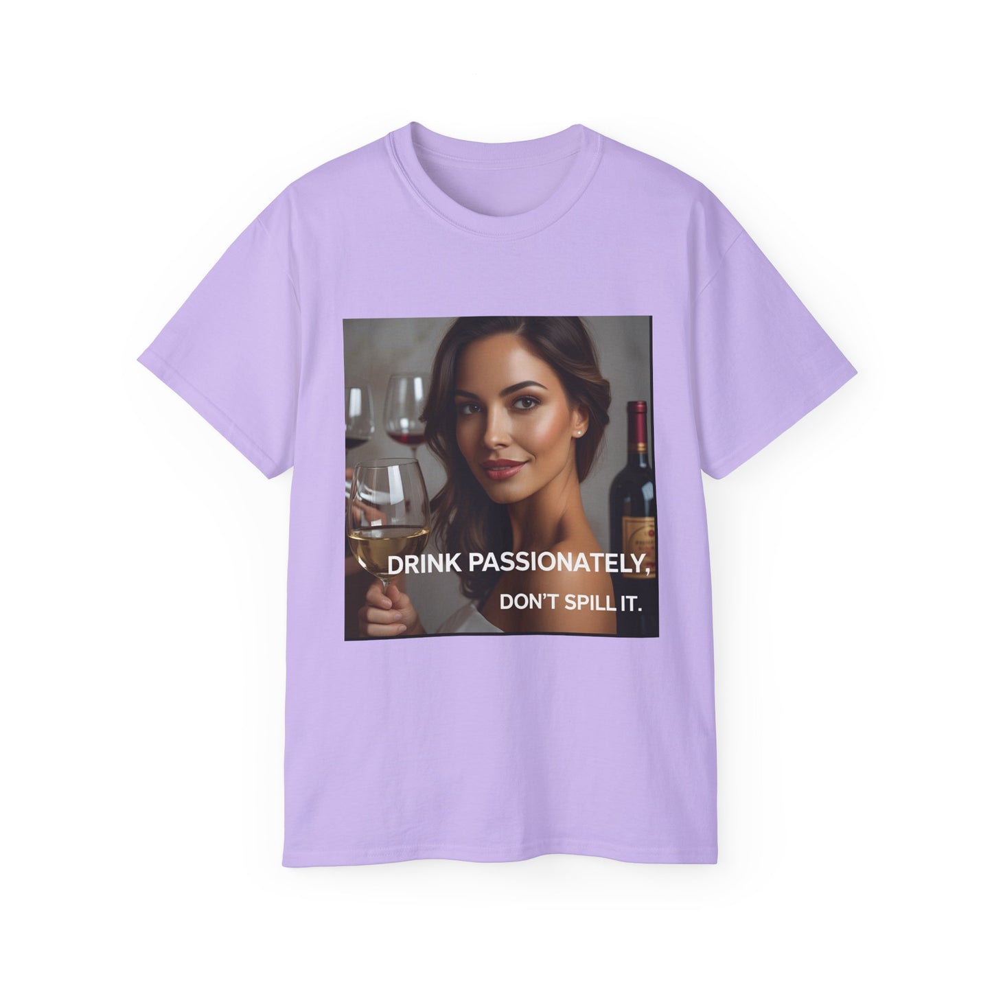 Drink Passionately Unisex Cotton Tee, Funny Wine Lover Shirt, Perfect for Wine Lovers, Gift for Her, Casual Party Wear
