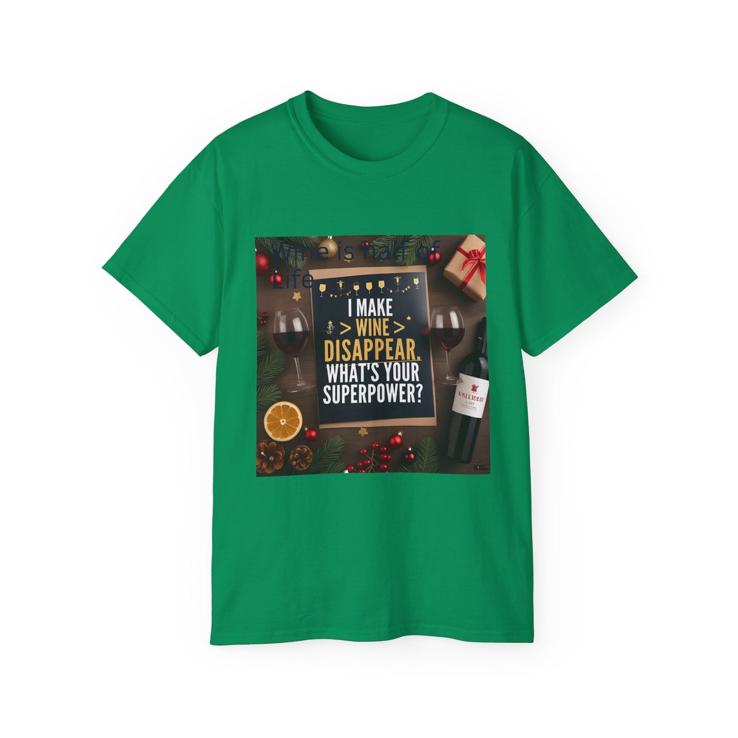 I Make Wine Disappear, What's Your Superpower - Fun Wine Superpower Tee, Gift for Wine Lovers, Funny T-Shirt, Casual Wear, Party Humor Shirt