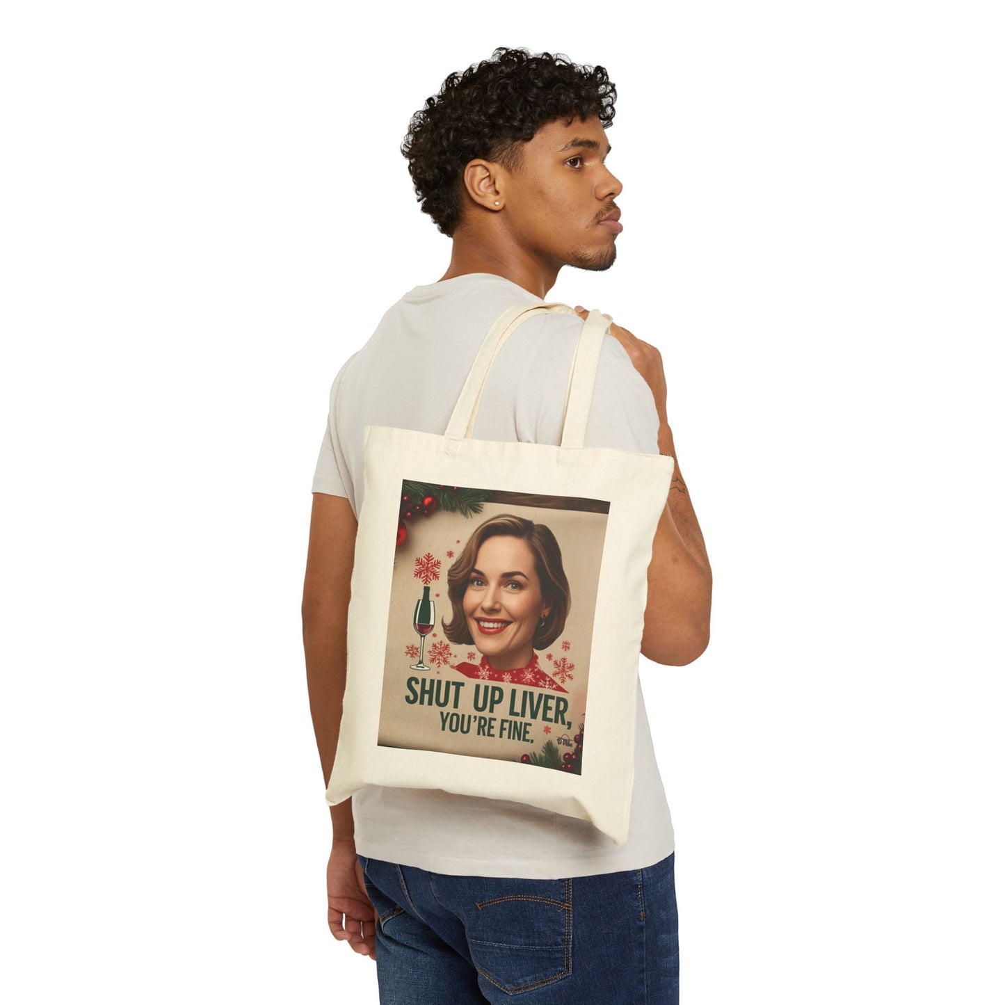Funny Cotton Canvas Tote Bag - Shut Up Liver, You're Fine, Eco-Friendly Bag, Grocery Tote, Gift for Wine Lovers, Weekend Outing