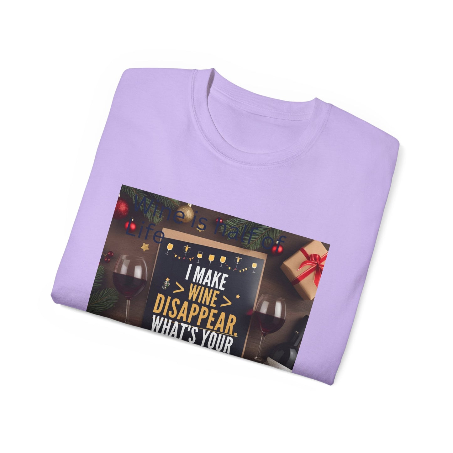 I Make Wine Disappear, What's Your Superpower - Fun Wine Superpower Tee, Gift for Wine Lovers, Funny T-Shirt, Casual Wear, Party Humor Shirt