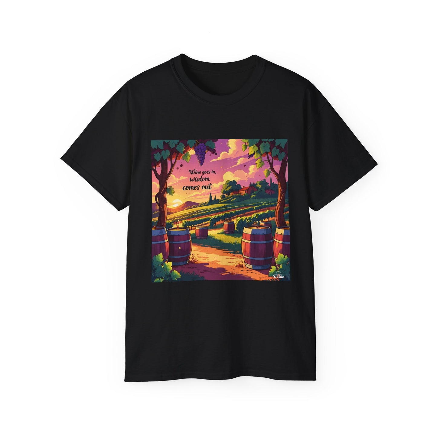 Wine Goes In Wisdom Comes Out - Vibrant Landscape Art Tee, Unisex Cotton Shirt, Nature Lover Gift, Summer Vibe Top, Hiking Apparel, Outdoor Fun T-Shirt