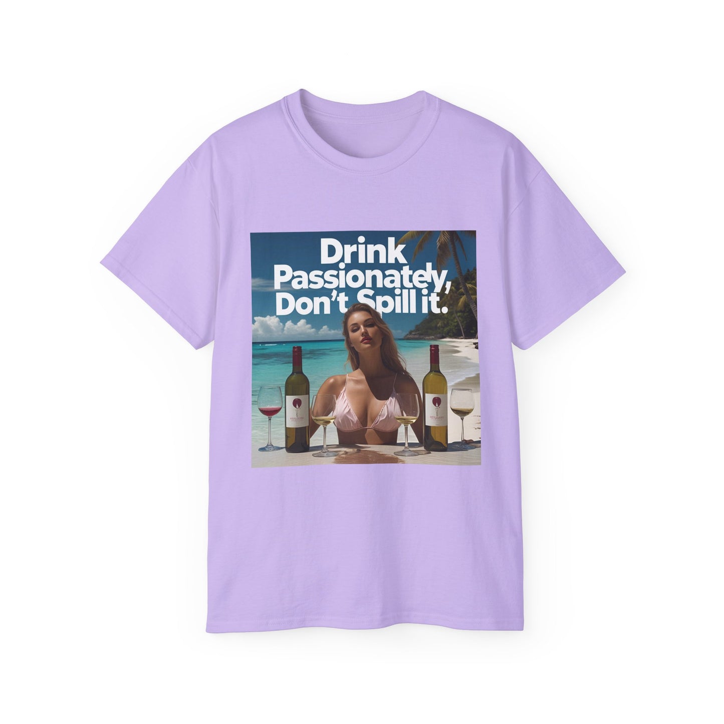 Drink Passionately Tee, Funny T-Shirt, Unisex Cotton Shirt, Gift for Wine Lovers, Casual Summer Top, Beachwear