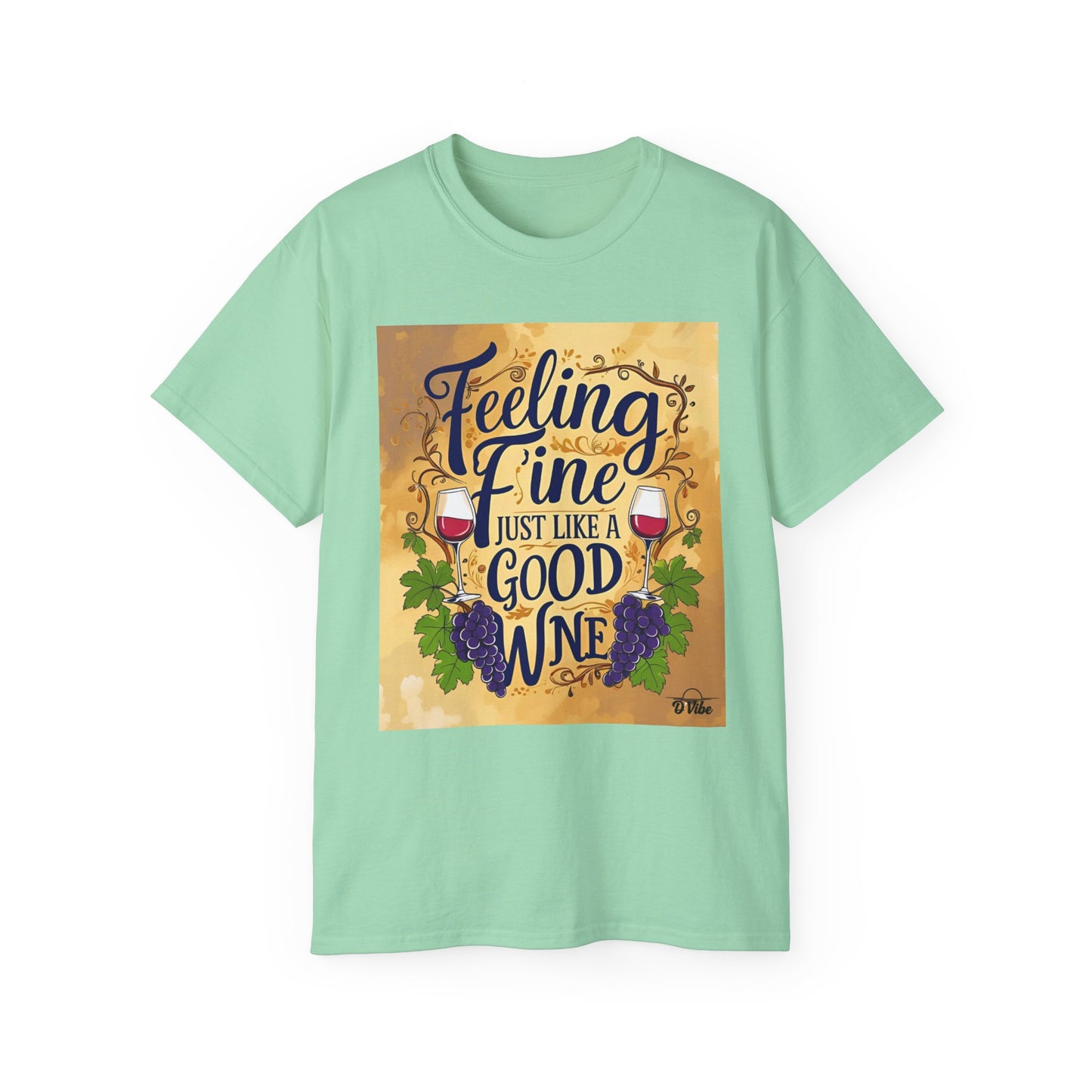 Feeling Fine Wine Unisex Tee, Wine Lover Shirt, Gift for Sommelier, Casual Wear, Funny Wine T-Shirt, Celebration Apparel