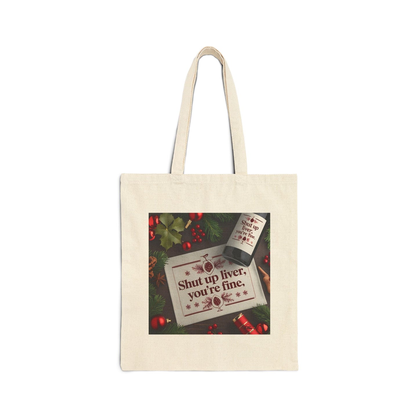 Humorous Cotton Canvas Tote Bag - "Shut Up Liver, You're Fine", Grocery Bag, Gift for Friends, Funny Shopping Bag, Eco-Friendly Tote