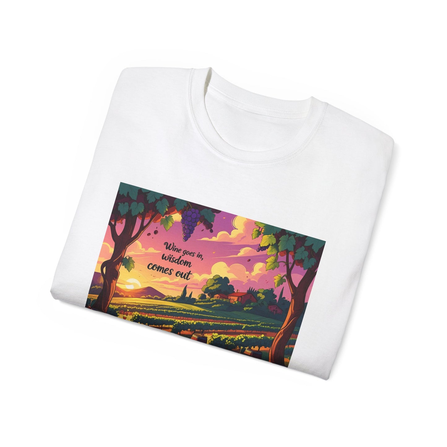 Wine Goes In Wisdom Comes Out - Vibrant Landscape Art Tee, Unisex Cotton Shirt, Nature Lover Gift, Summer Vibe Top, Hiking Apparel, Outdoor Fun T-Shirt