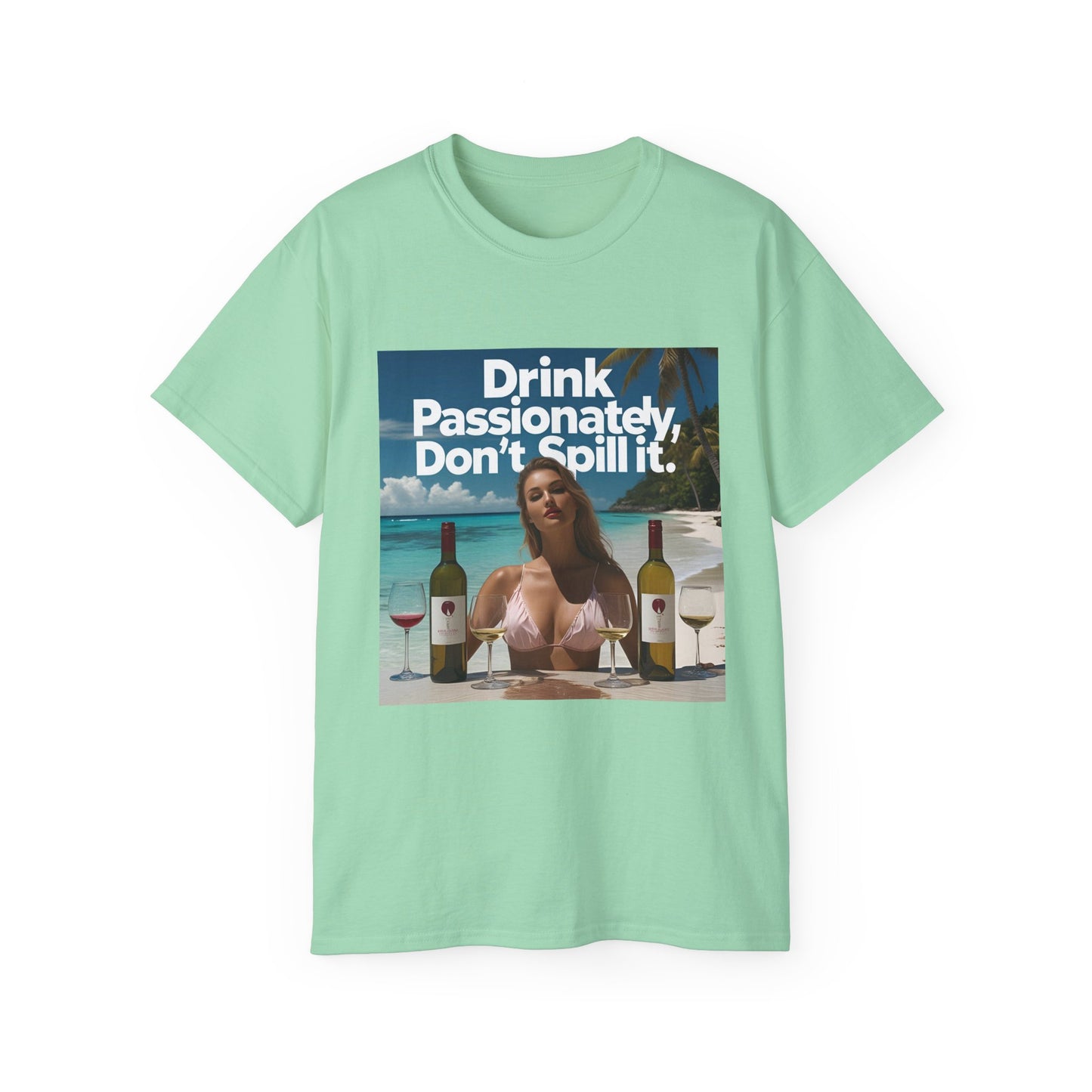 Drink Passionately Tee, Funny T-Shirt, Unisex Cotton Shirt, Gift for Wine Lovers, Casual Summer Top, Beachwear