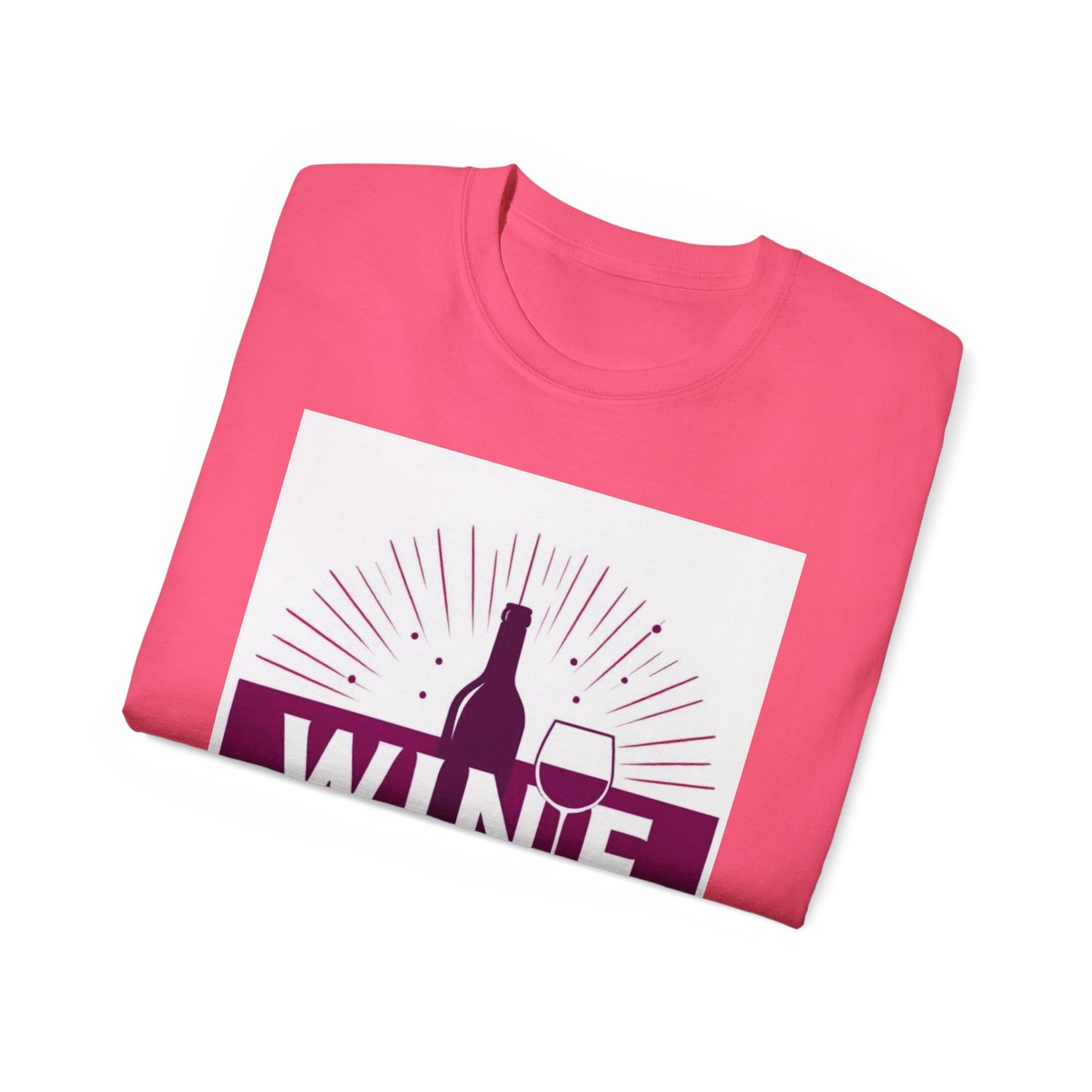 Wine Party - Wine Lover Unisex Ultra Cotton Tee - Fun Party Shirt, Gift for Wine Enthusiasts, Perfect for Birthdays, Holidays, Winery Tours