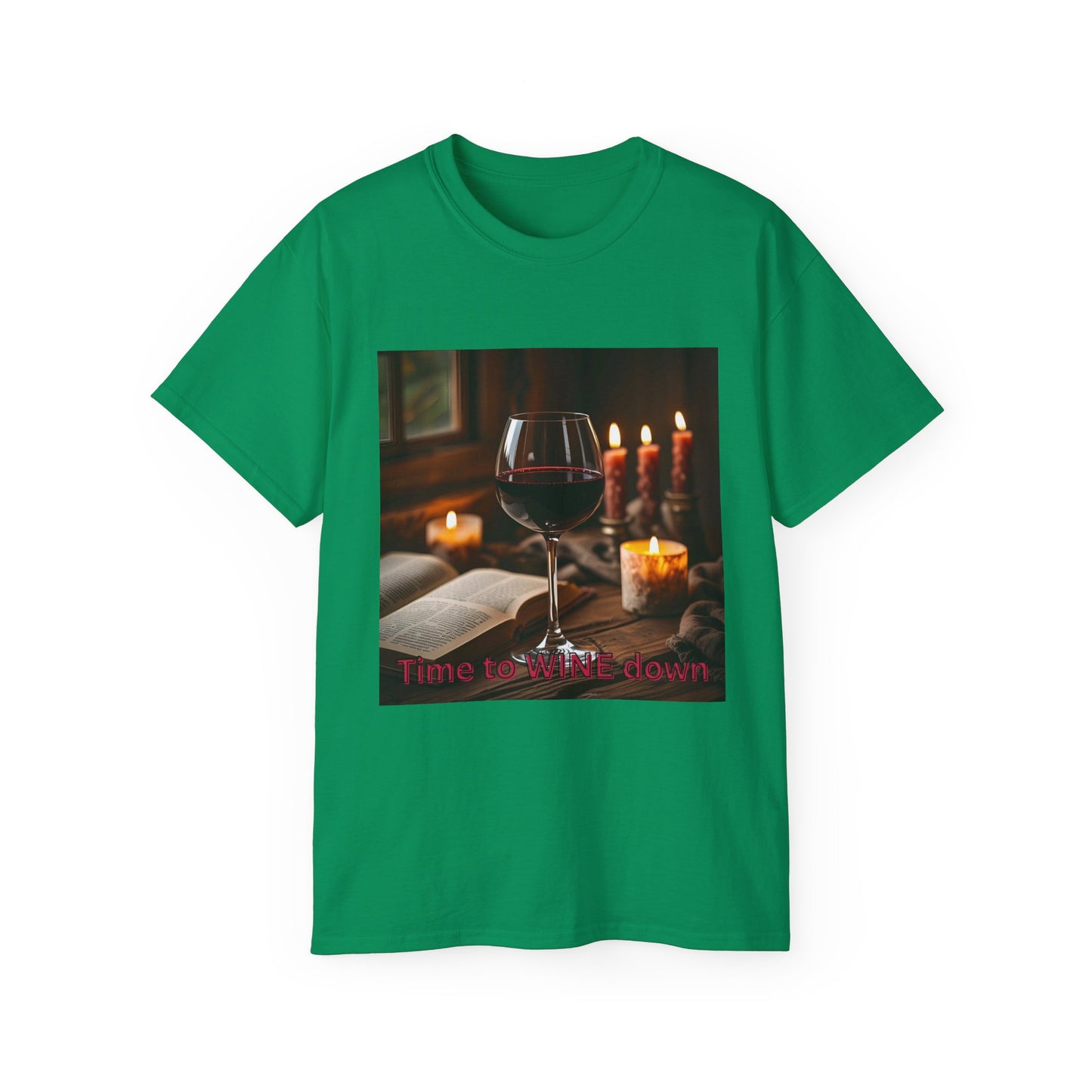 Time to Wine Down - Cozy Wine Lover Tee | Unisex Ultra Cotton T-Shirt, Perfect for Wine Enthusiasts, Gifting, Wine Nights, Cozy Gatherings, Celebrations