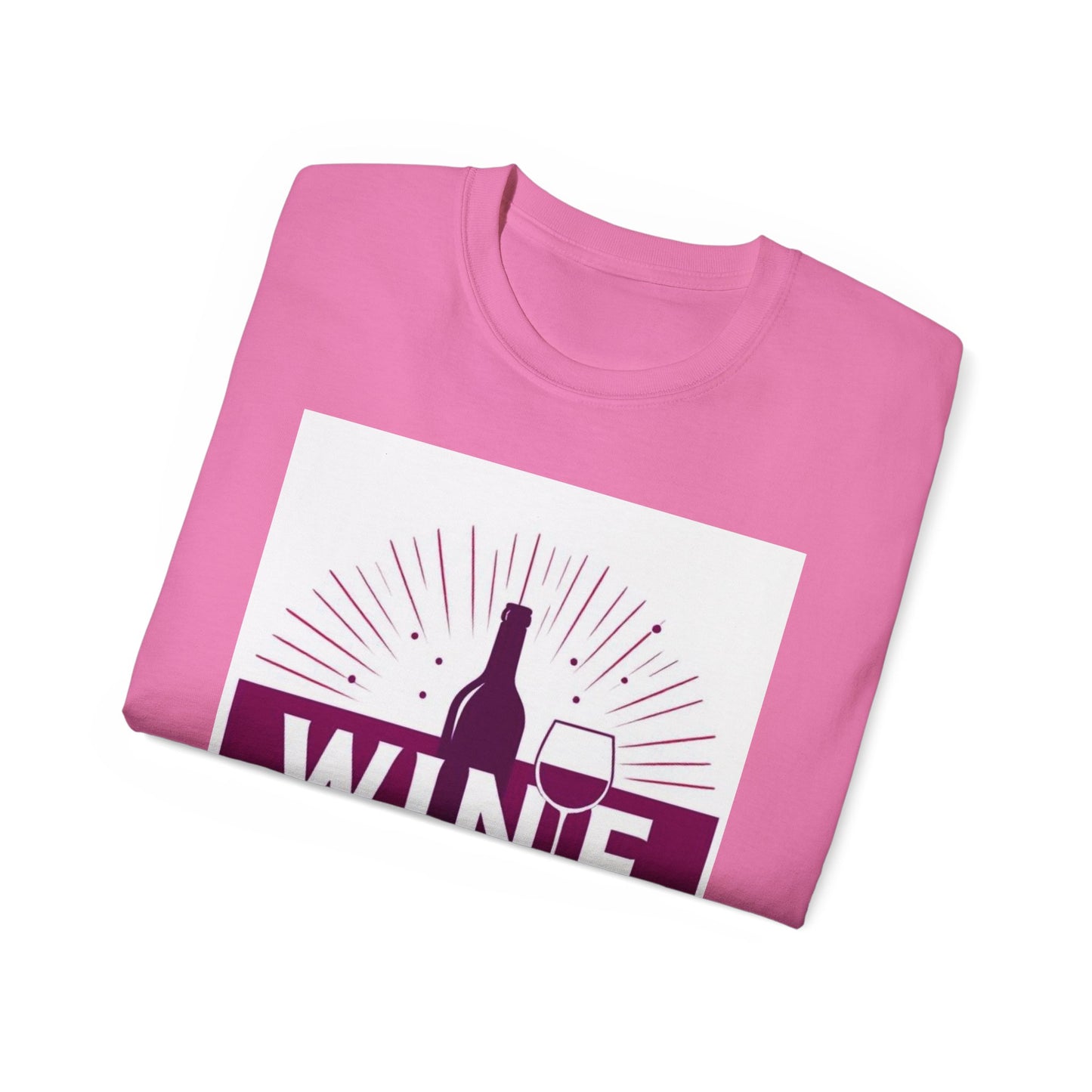 Wine Party - Wine Lover Unisex Ultra Cotton Tee - Fun Party Shirt, Gift for Wine Enthusiasts, Perfect for Birthdays, Holidays, Winery Tours