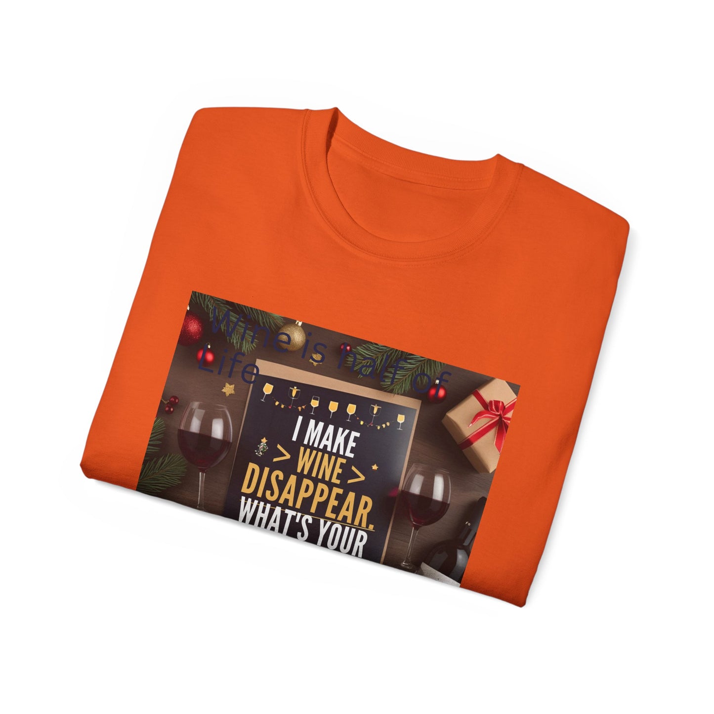 I Make Wine Disappear, What's Your Superpower - Fun Wine Superpower Tee, Gift for Wine Lovers, Funny T-Shirt, Casual Wear, Party Humor Shirt