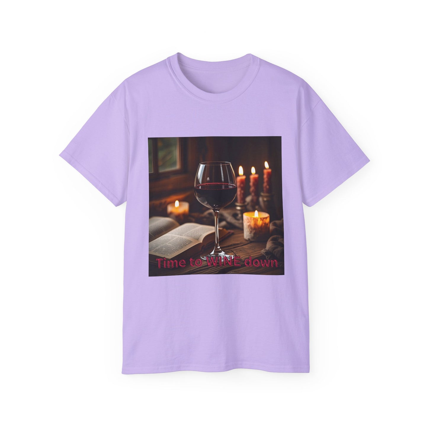 Time to Wine Down - Cozy Wine Lover Tee | Unisex Ultra Cotton T-Shirt, Perfect for Wine Enthusiasts, Gifting, Wine Nights, Cozy Gatherings, Celebrations