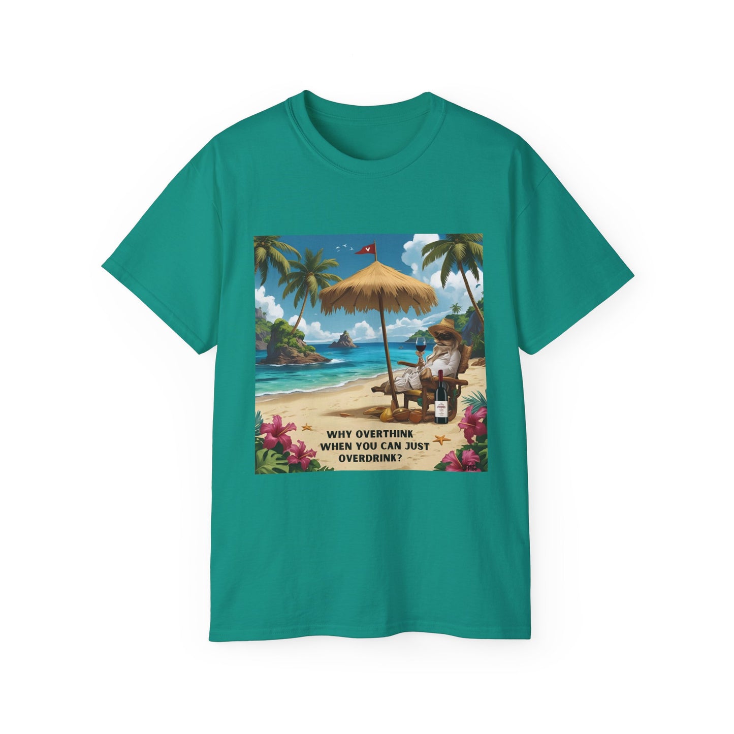 Why Overthink When You Can Overdrink - T-Shirt with Relaxing Beach Vibes, Perfect for Vacations, Summer, Gifts, Outdoor Events, Fun in the Sun - 'Why Overthink When You Can [...]