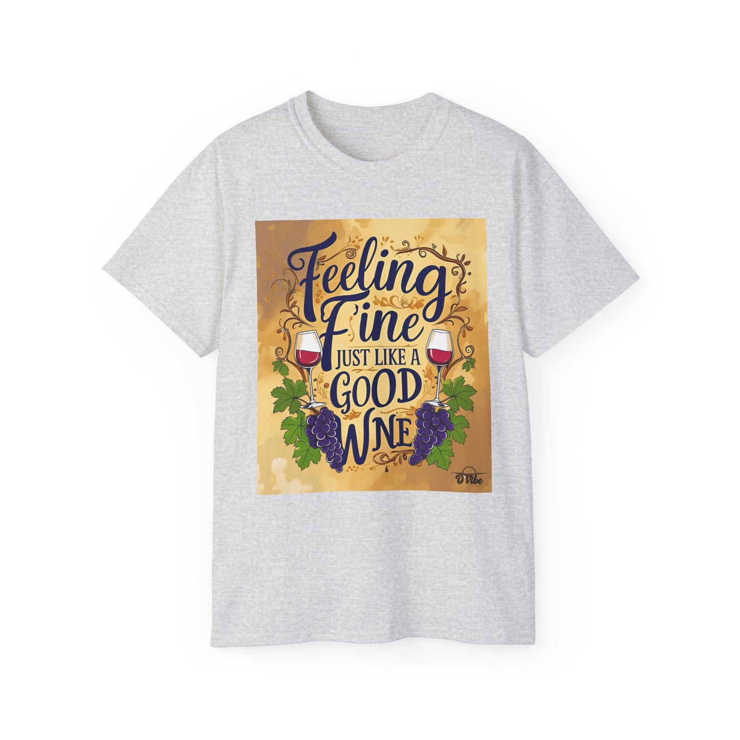 Feeling Fine Wine Unisex Tee, Wine Lover Shirt, Gift for Sommelier, Casual Wear, Funny Wine T-Shirt, Celebration Apparel