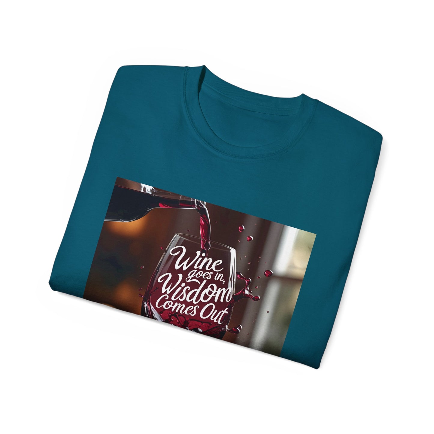 Wine Goes In Wisdom Comes Out - Wine & Wisdom Unisex Tee, Funny T-Shirt for Wine Lovers, Gift for Friends, Casual Wear, Cozy Humor Shirt
