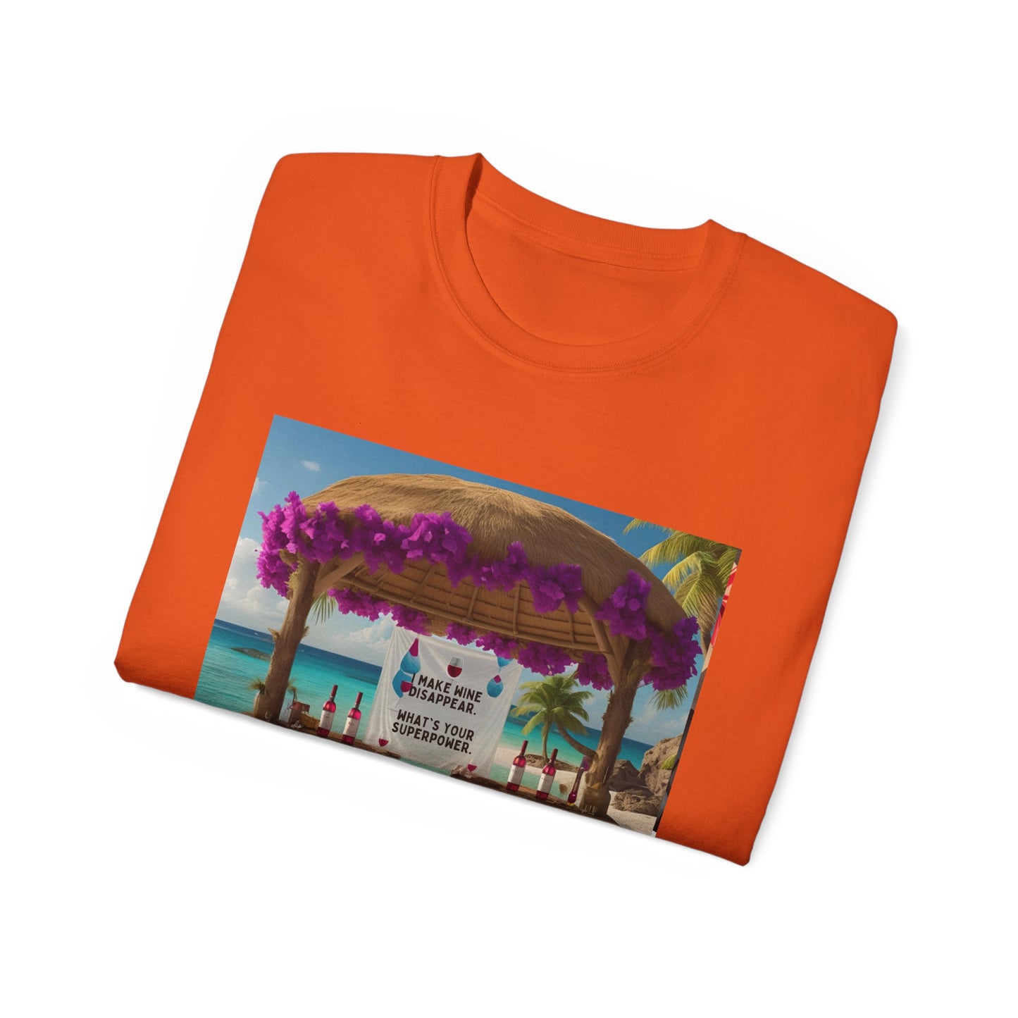 I Make Wine Disappear, What's Your Superpower - Tropical Paradise Tee | Beach Vacation Shirt, Unisex Graphic T-Shirt, Summer Apparel, Gift for Travelers, Holiday Outfit