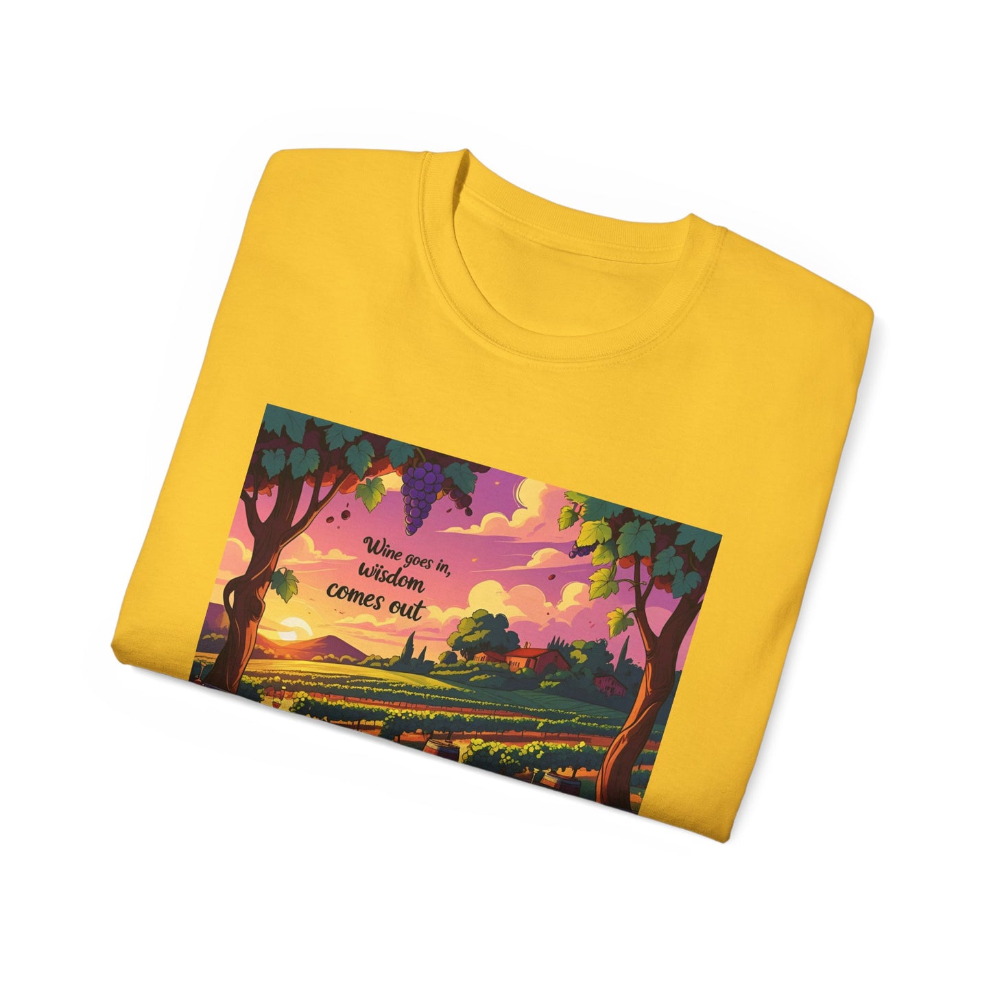 Wine Goes In Wisdom Comes Out - Vibrant Landscape Art Tee, Unisex Cotton Shirt, Nature Lover Gift, Summer Vibe Top, Hiking Apparel, Outdoor Fun T-Shirt