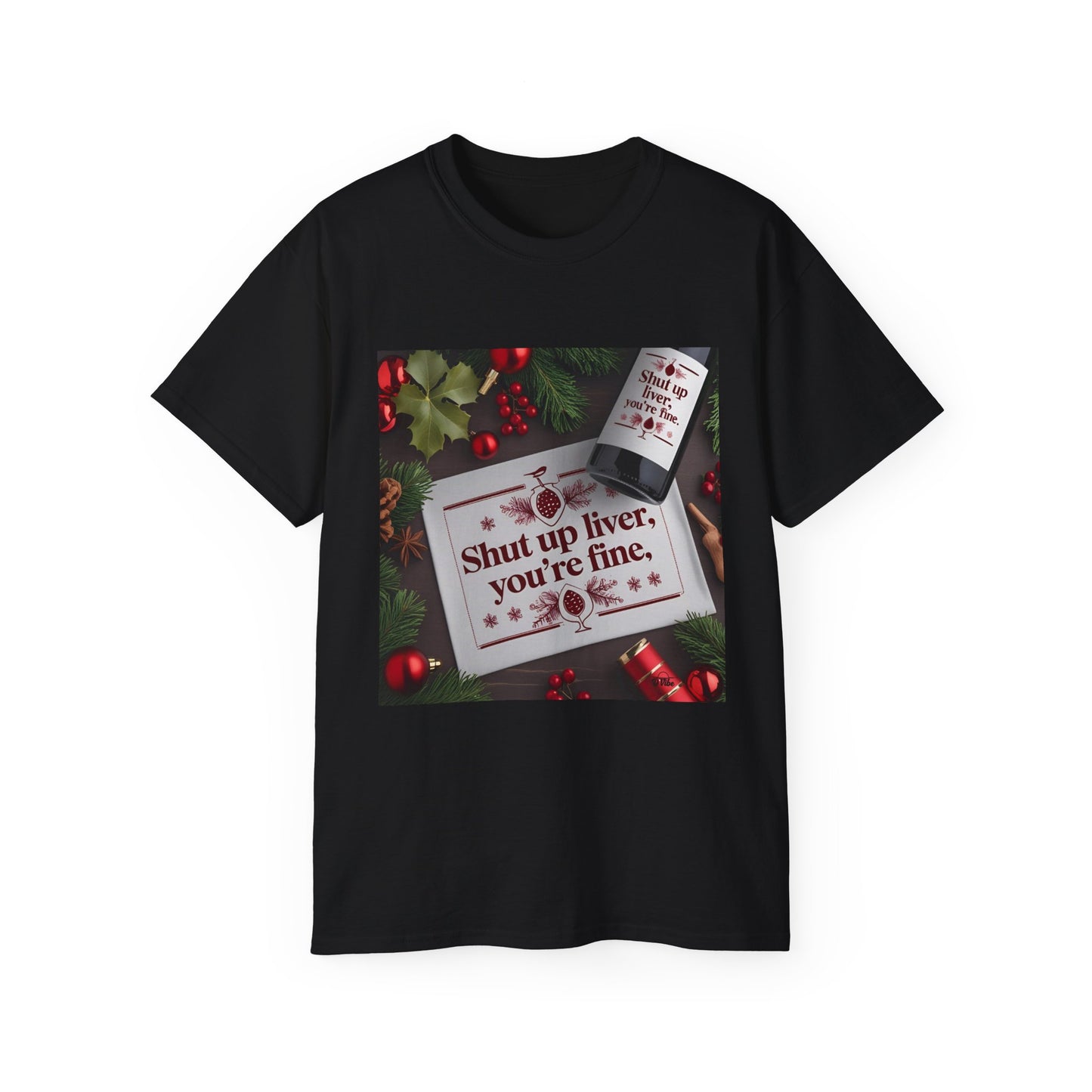 Funny Holiday Tee - Shut Up Liver, You're Fine, Unisex Cotton T-Shirt, Gift for Drink Lovers, Party Wear, Humor Shirt, Casual Top