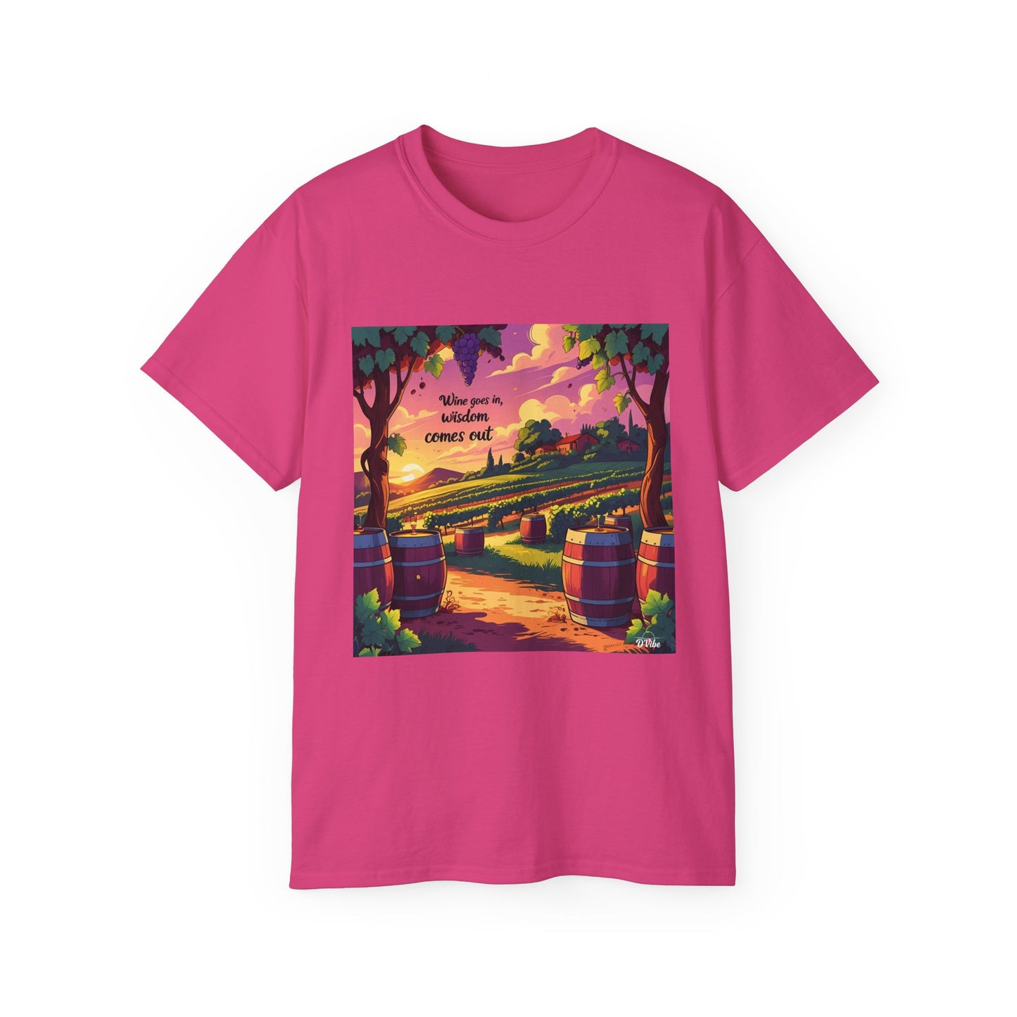 Wine Goes In Wisdom Comes Out - Vibrant Landscape Art Tee, Unisex Cotton Shirt, Nature Lover Gift, Summer Vibe Top, Hiking Apparel, Outdoor Fun T-Shirt