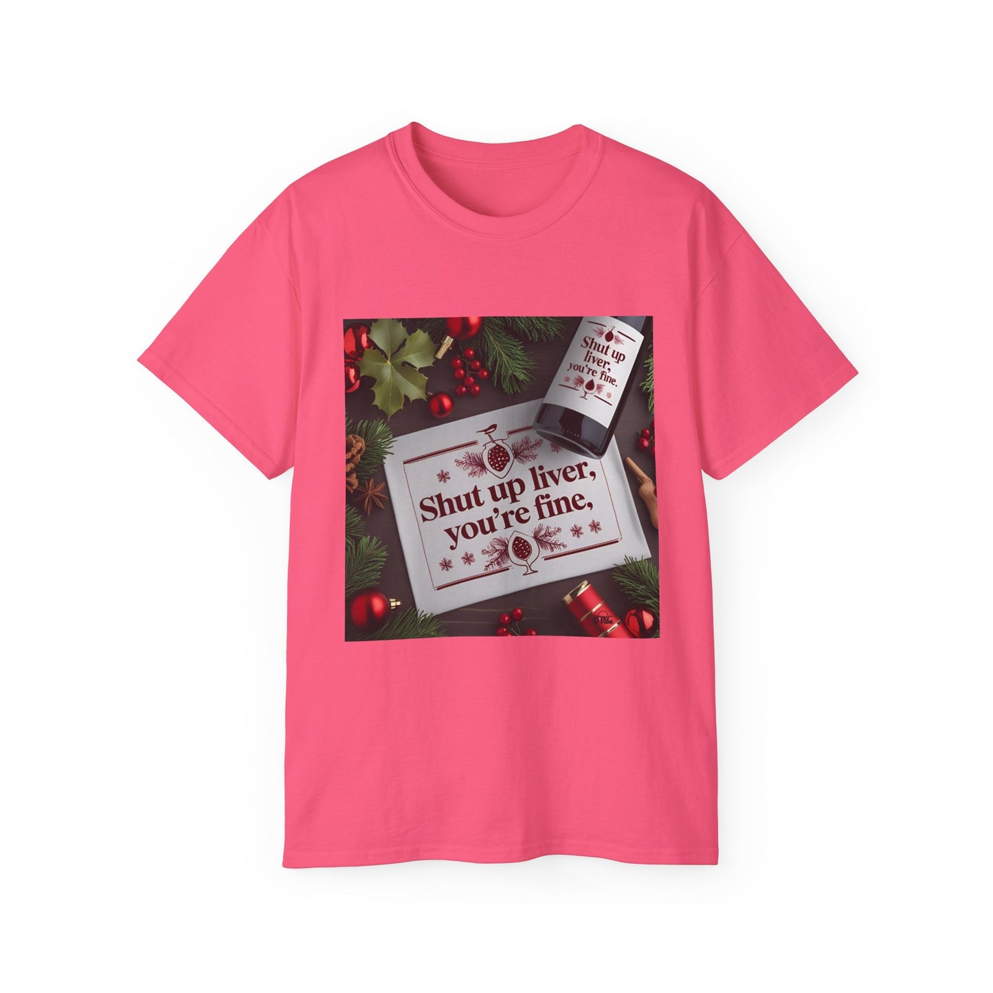 Funny Holiday Tee - Shut Up Liver, You're Fine, Unisex Cotton T-Shirt, Gift for Drink Lovers, Party Wear, Humor Shirt, Casual Top