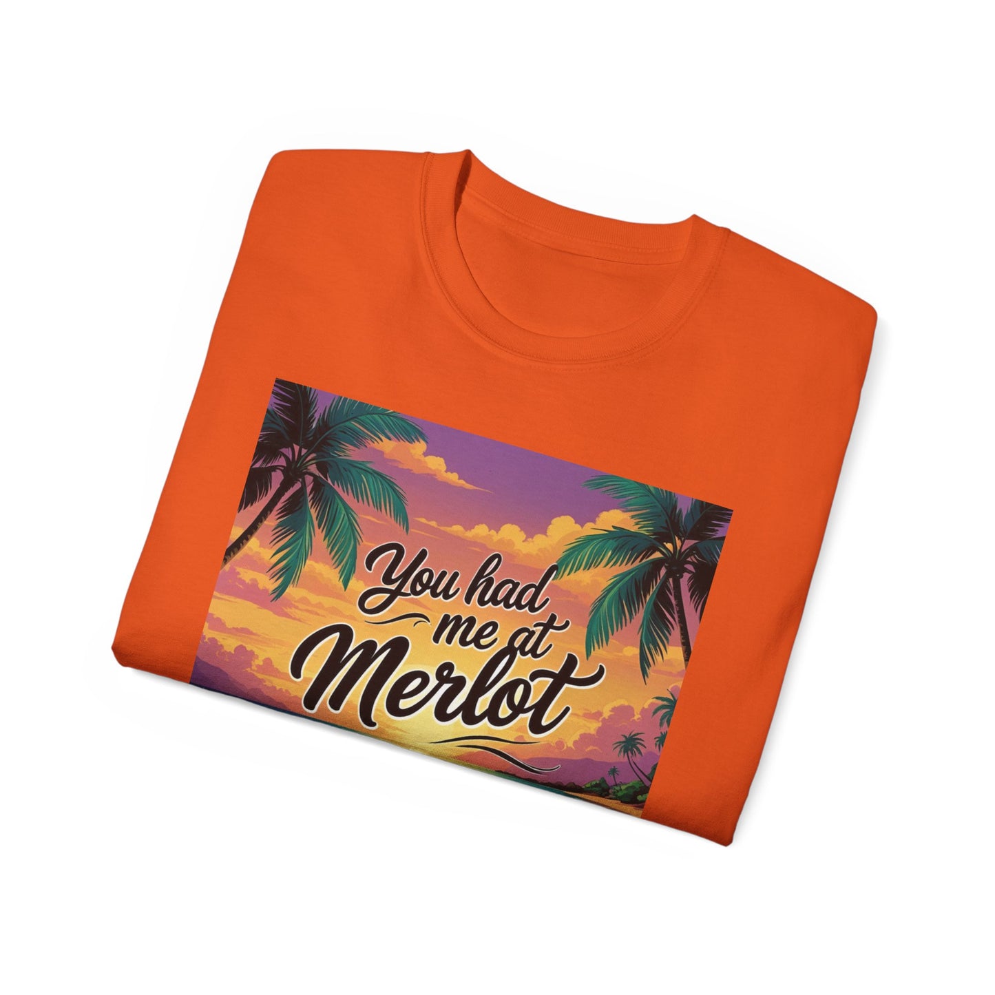 You Had Me at Merlot - T-Shirt with Vintage Wine Merlot Design - You Had Me at Merlot, Unisex Cotton Tee, Great for Wine Lovers, Summer Parties, Gift Idea