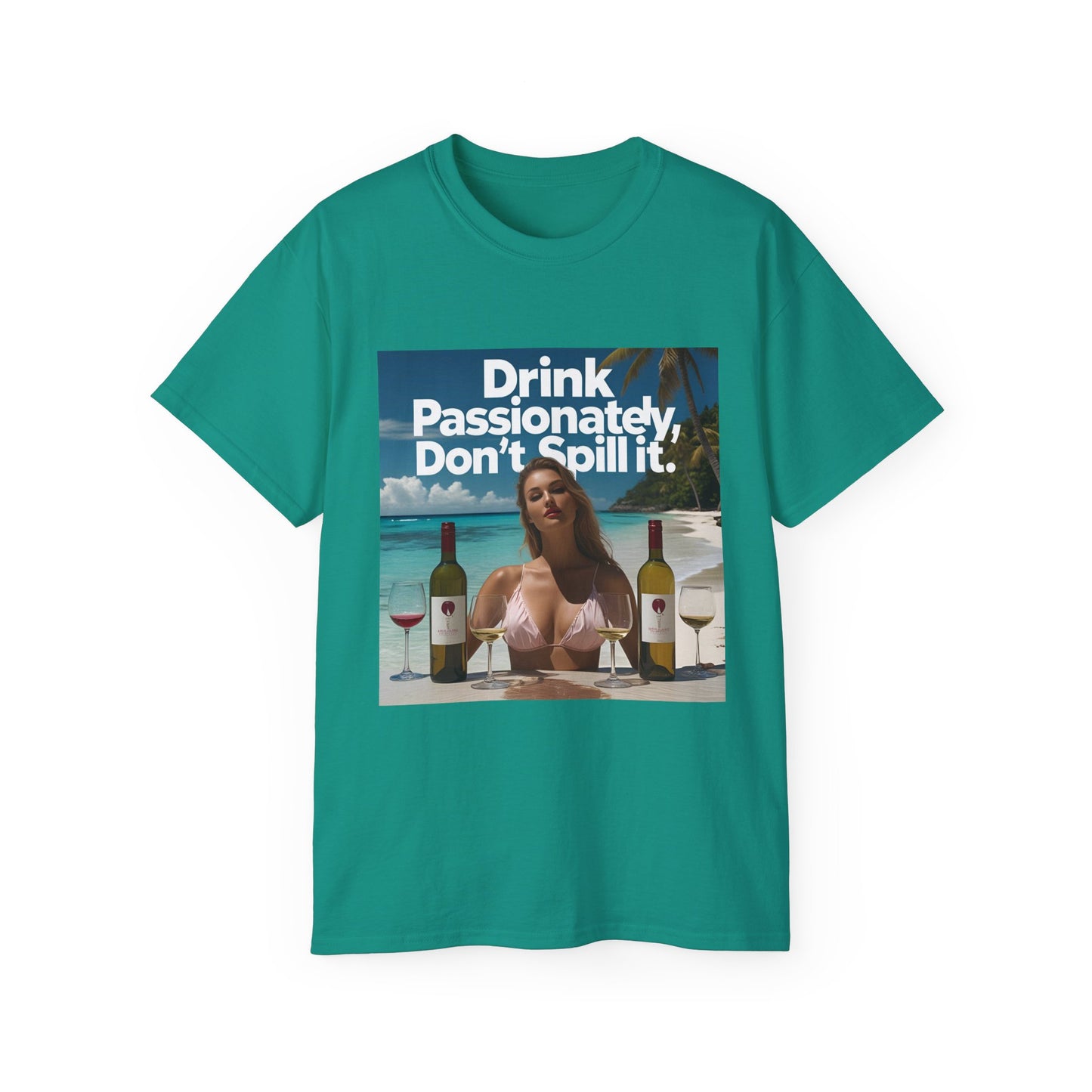 Drink Passionately Tee, Funny T-Shirt, Unisex Cotton Shirt, Gift for Wine Lovers, Casual Summer Top, Beachwear