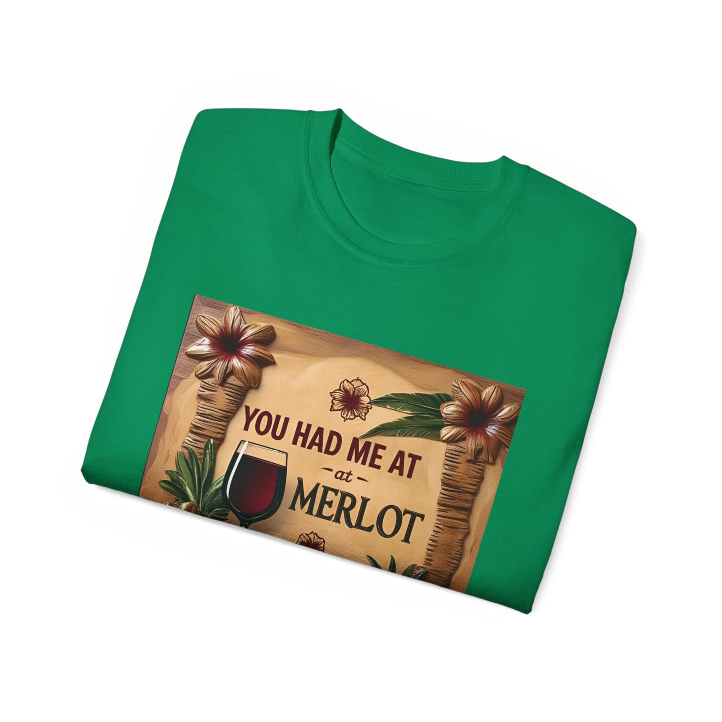 You Had Me at Merlot - Wine Lover's Gift Tee, Funny Merlot T-Shirt, Unisex Ultra Cotton, Gift for Wine Enthusiasts, Fun Wine Party Apparel