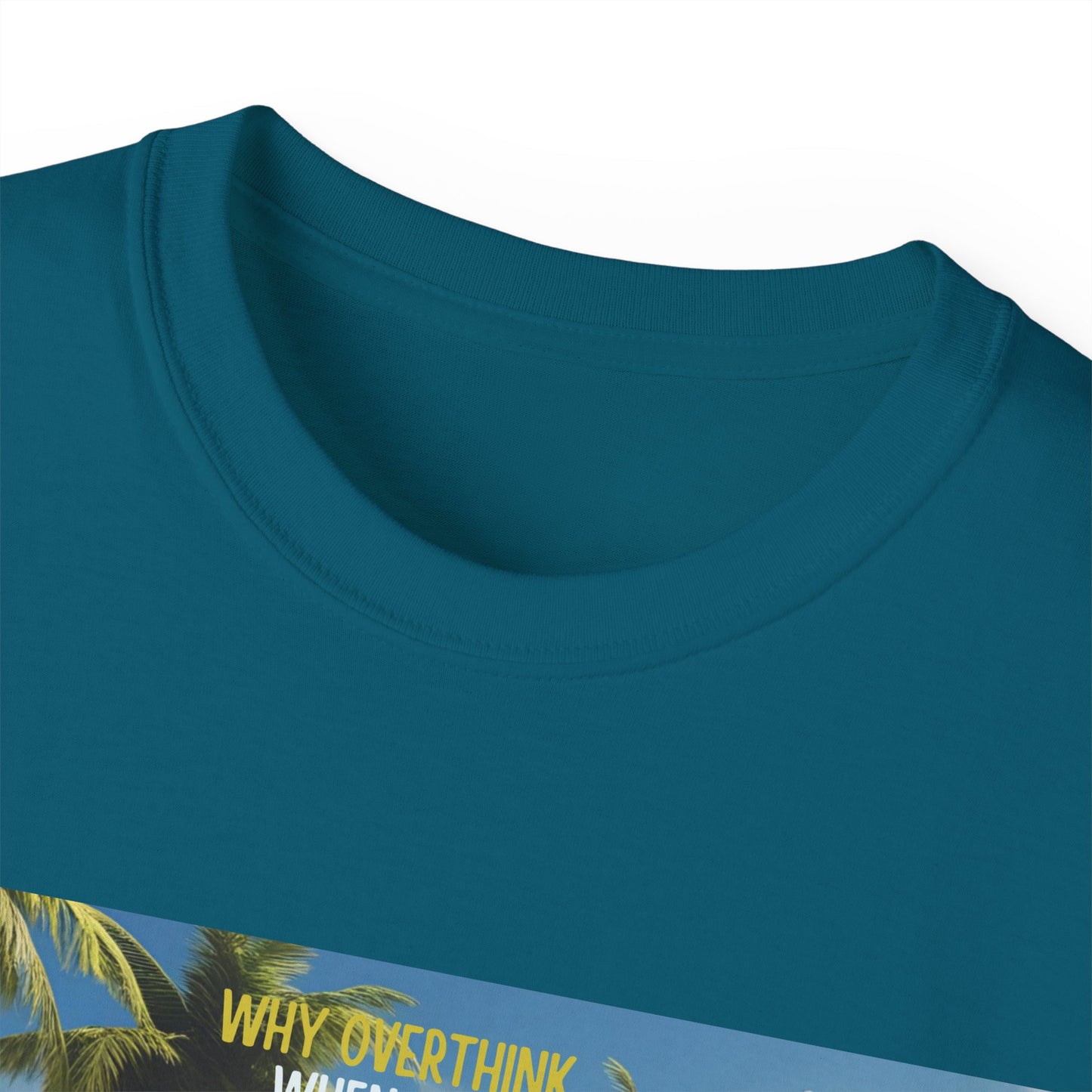 Why Overthink When You Can Overdrink - Tropical Vibes Graphic Tee, Relaxed Summer Shirt, Vacation Wardrobe Essential, Funny Beach Apparel, Unisex Gift for Travel Lovers