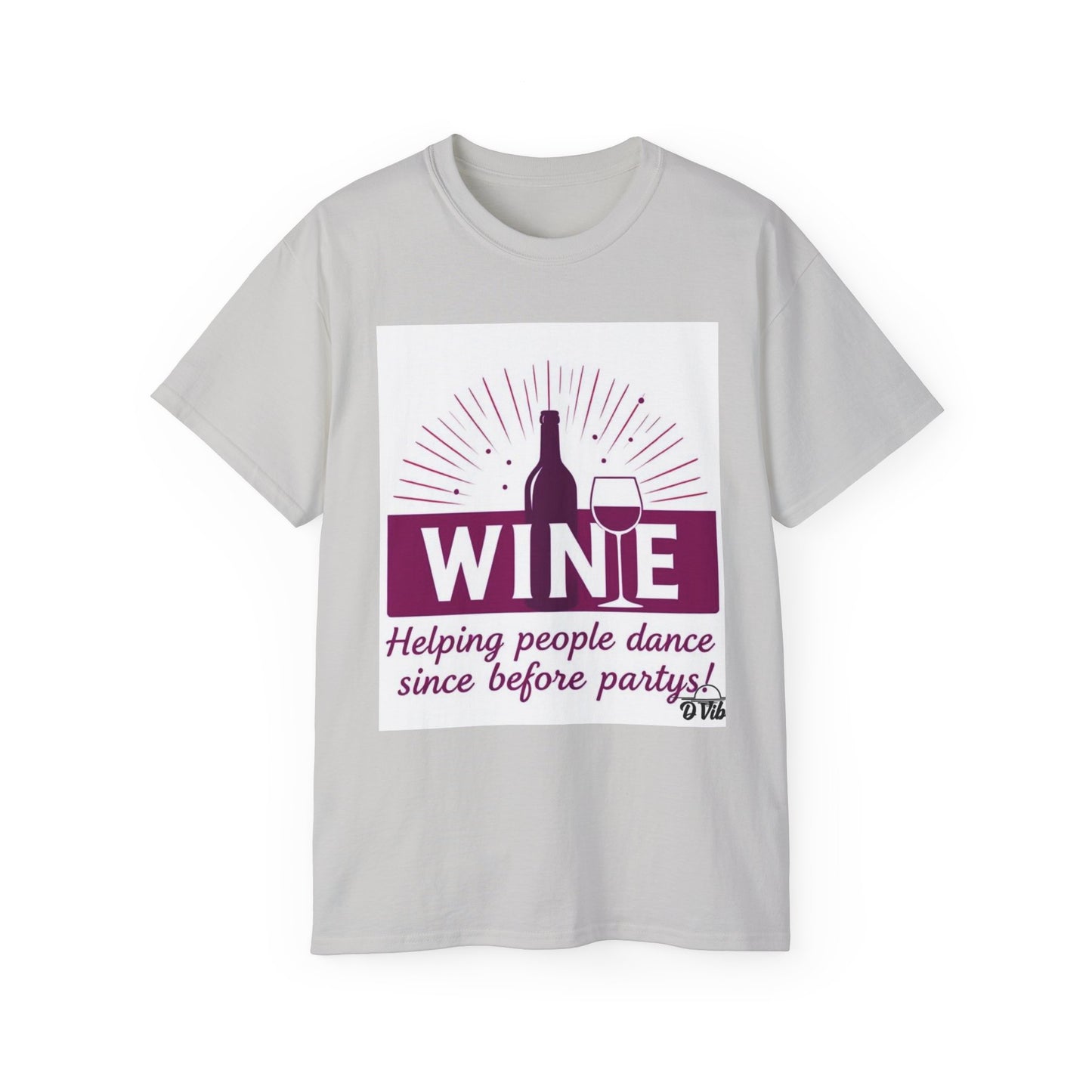Wine Party - Wine Lover Unisex Ultra Cotton Tee - Fun Party Shirt, Gift for Wine Enthusiasts, Perfect for Birthdays, Holidays, Winery Tours